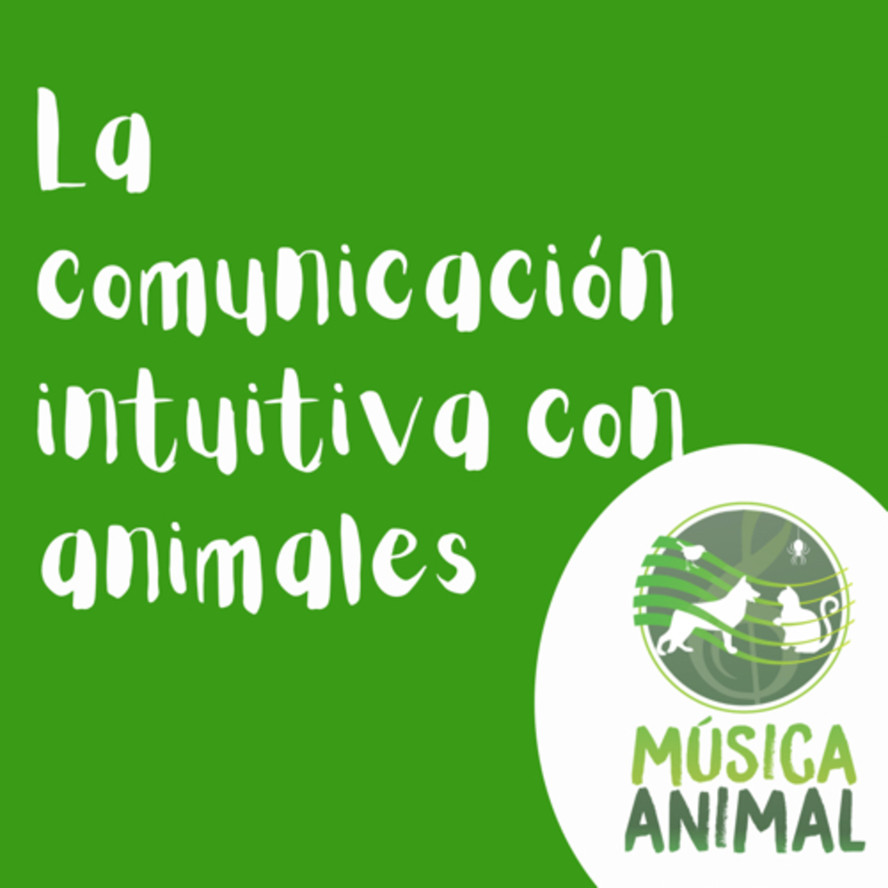 La comunicación intuitiva/telepática con animales episode artwork