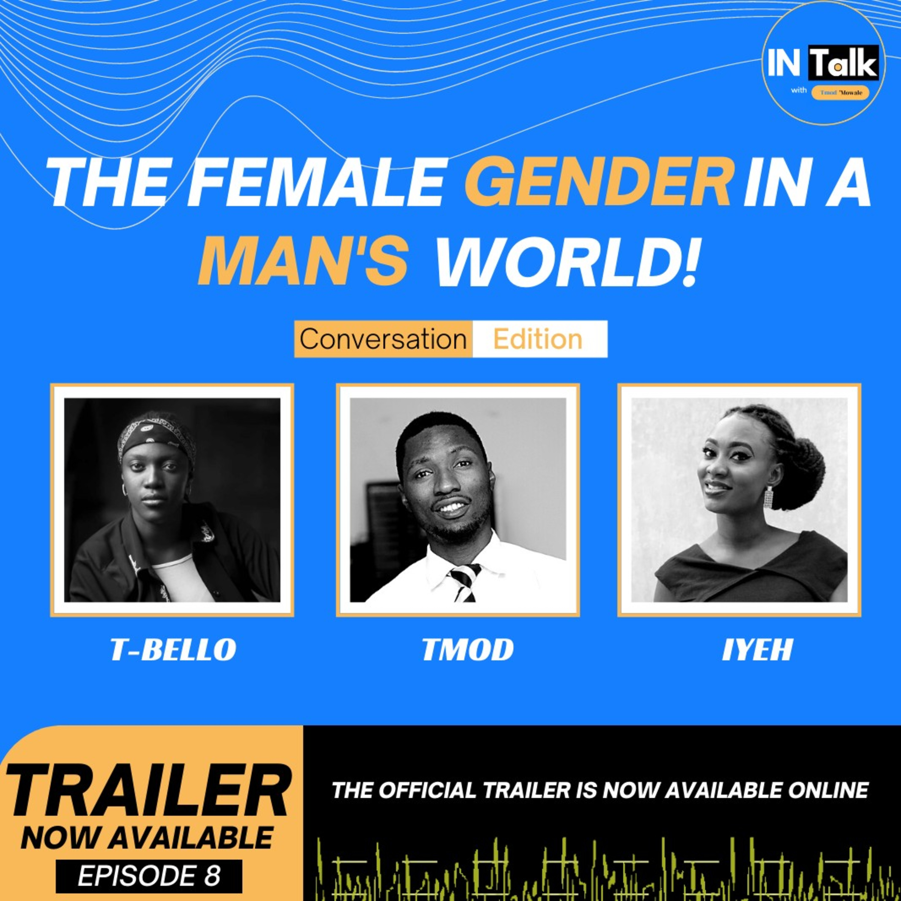 Intalk with Tmod Mowale