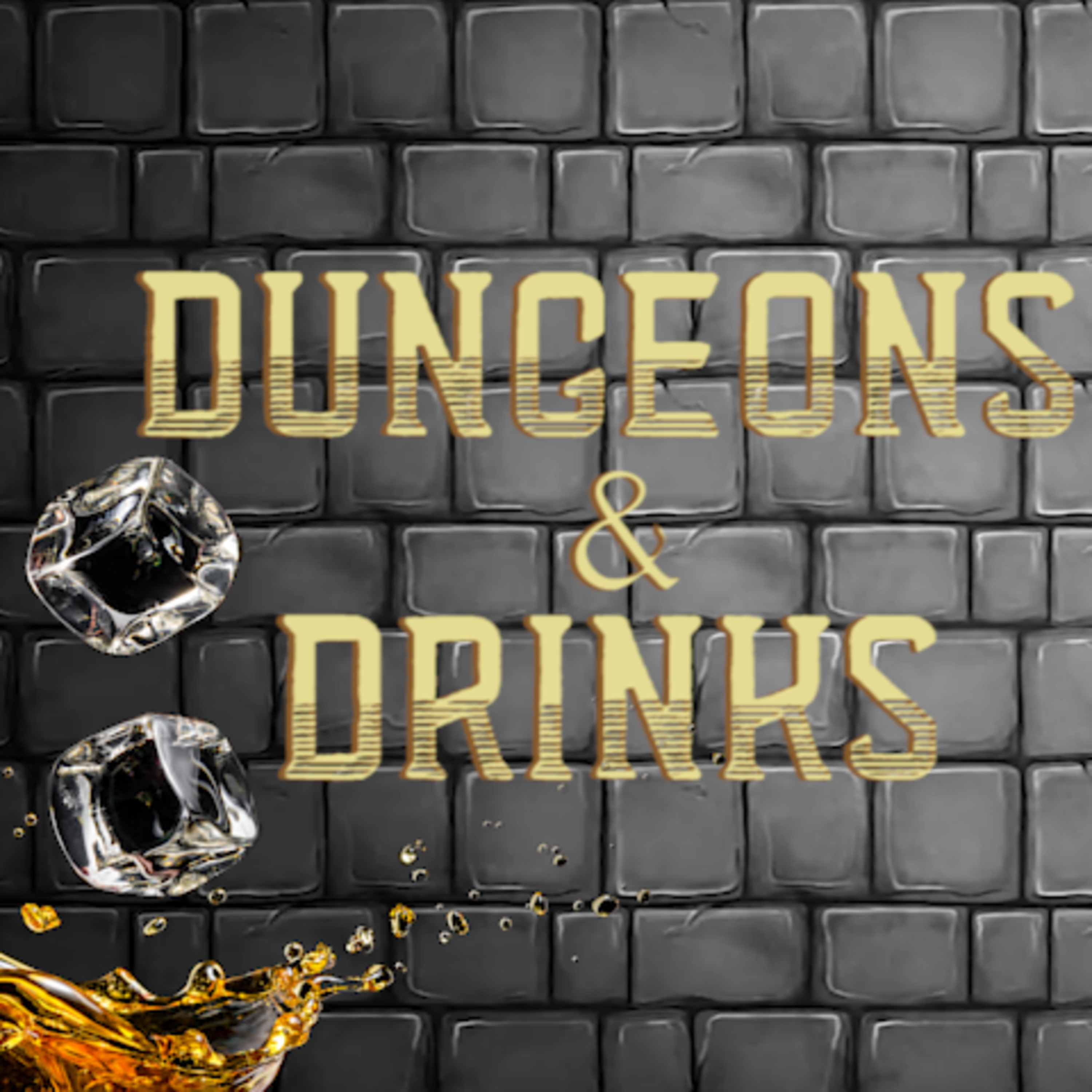 Dungeons & Drinks: The First One