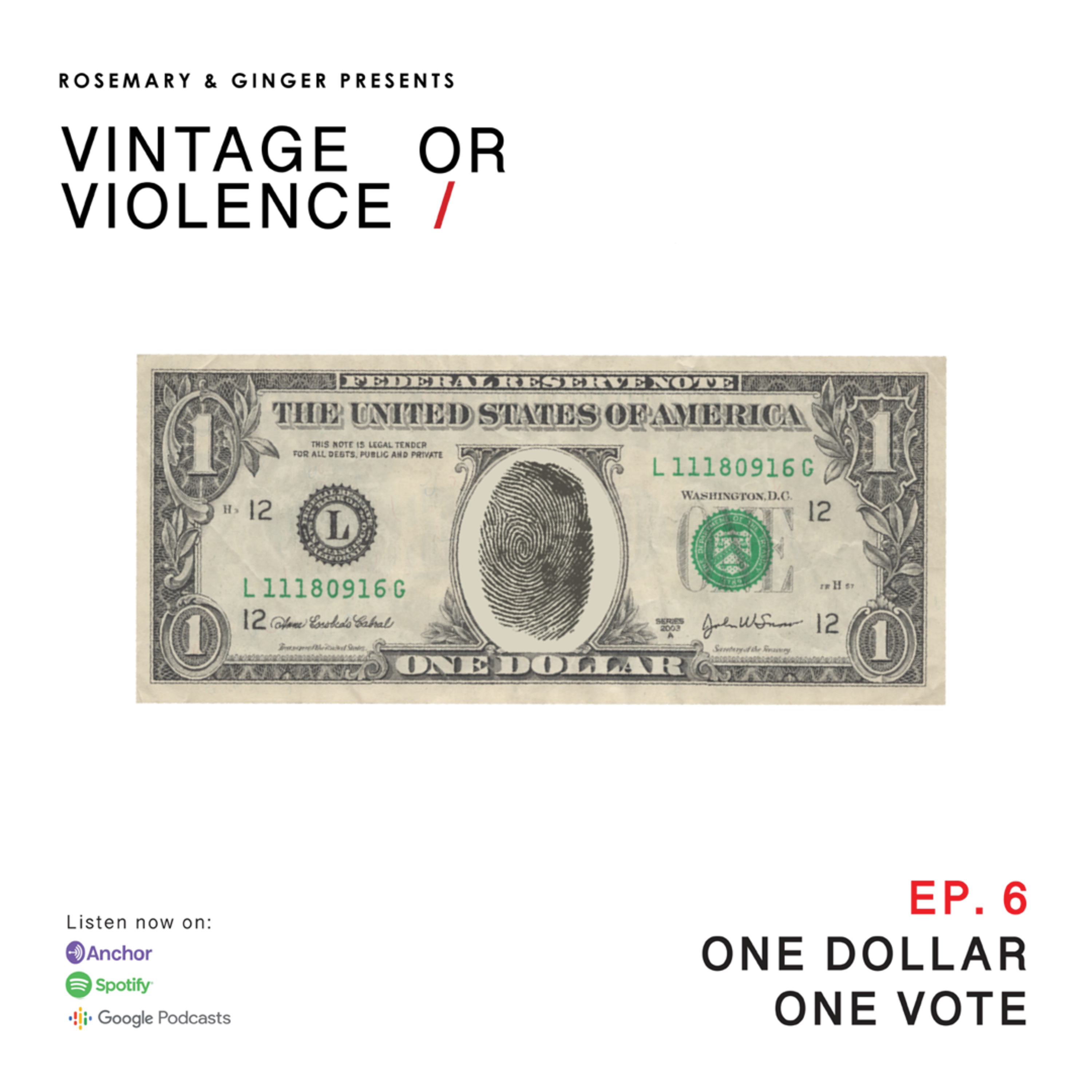 ONE DOLLAR, ONE VOTE