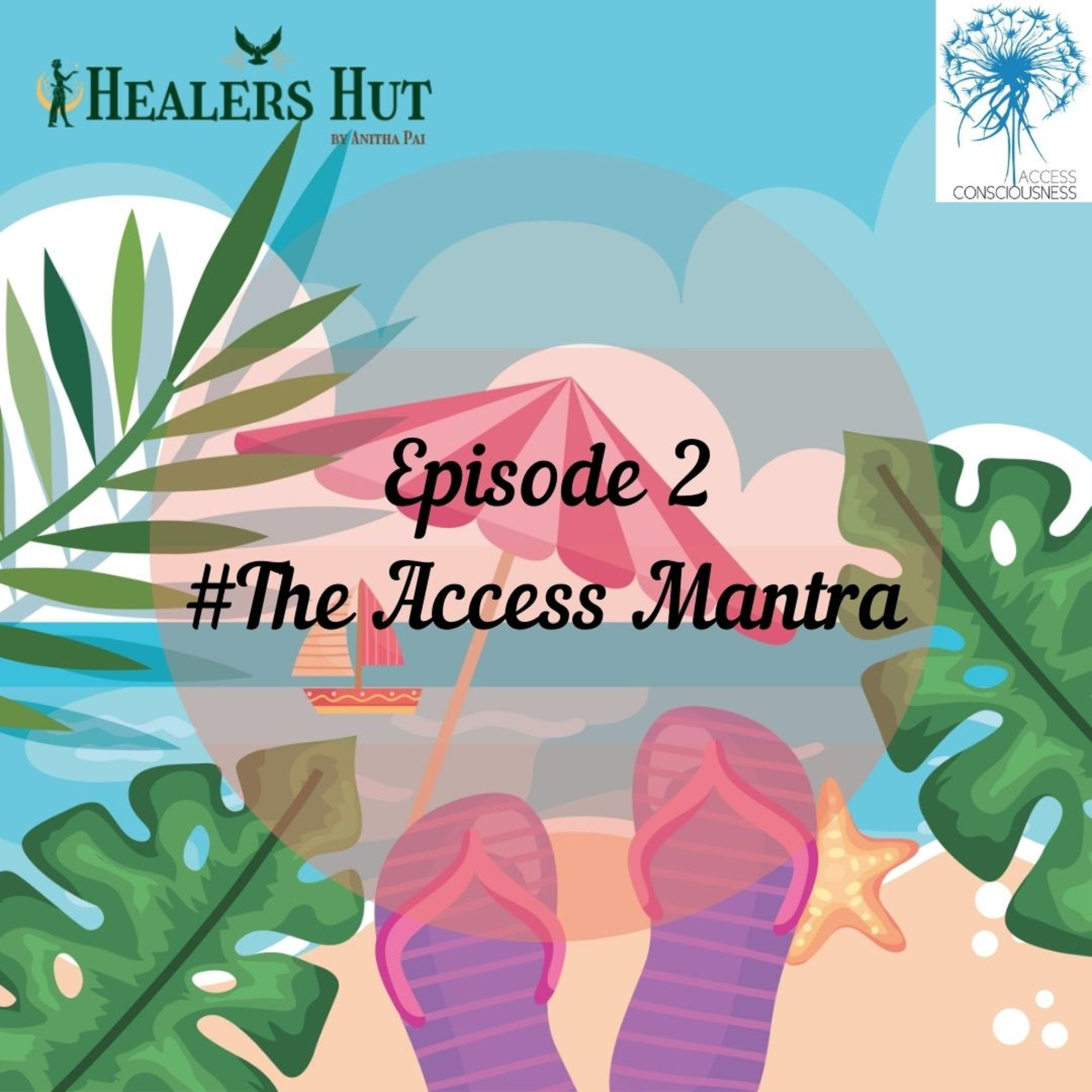 The Access Mantra episode artwork