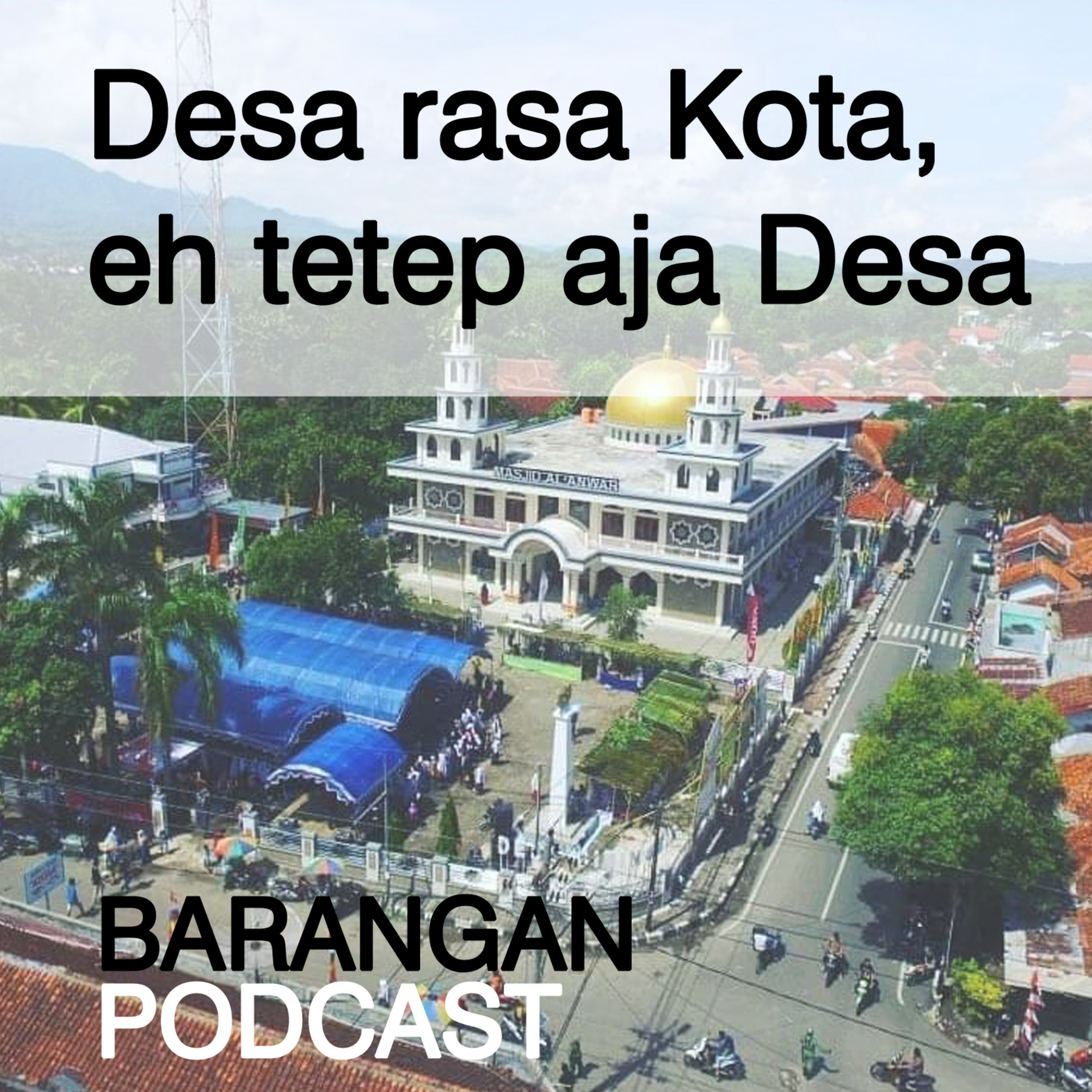 BARANGAN PODCAST