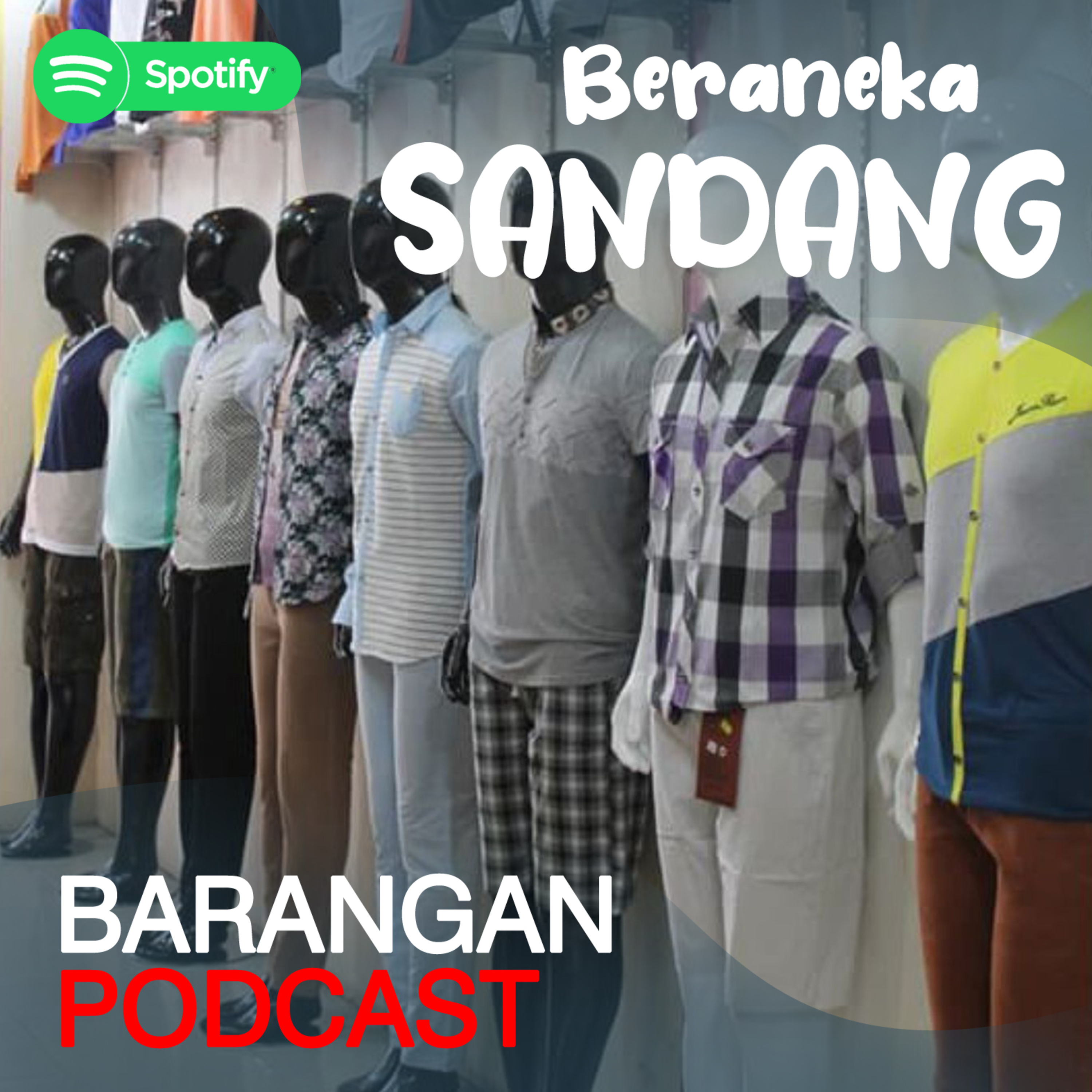 BARANGAN PODCAST