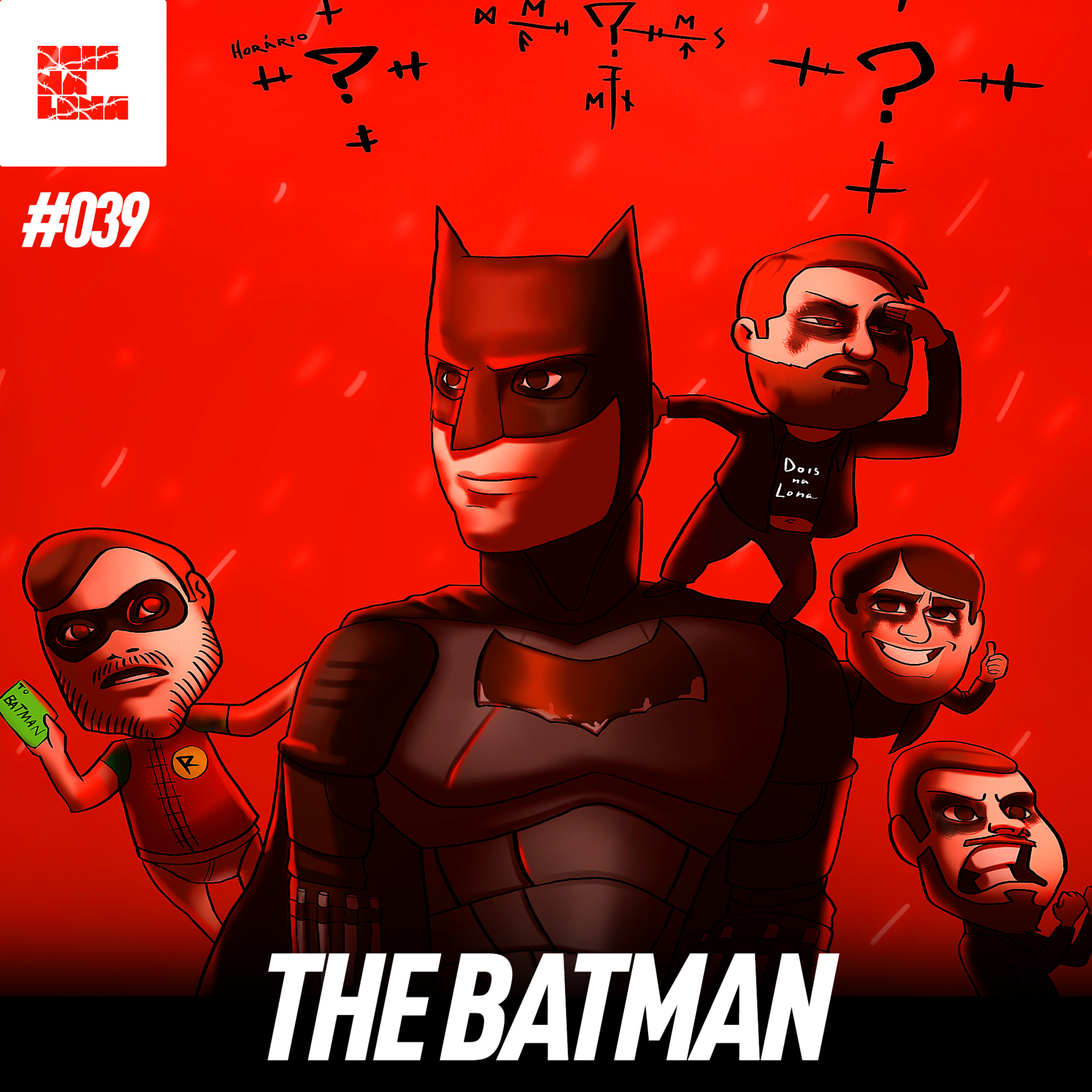 DNL #39 - Falando sobre THE BATMAN ft MIGUEL (PEEWEE) e ADAN episode artwork