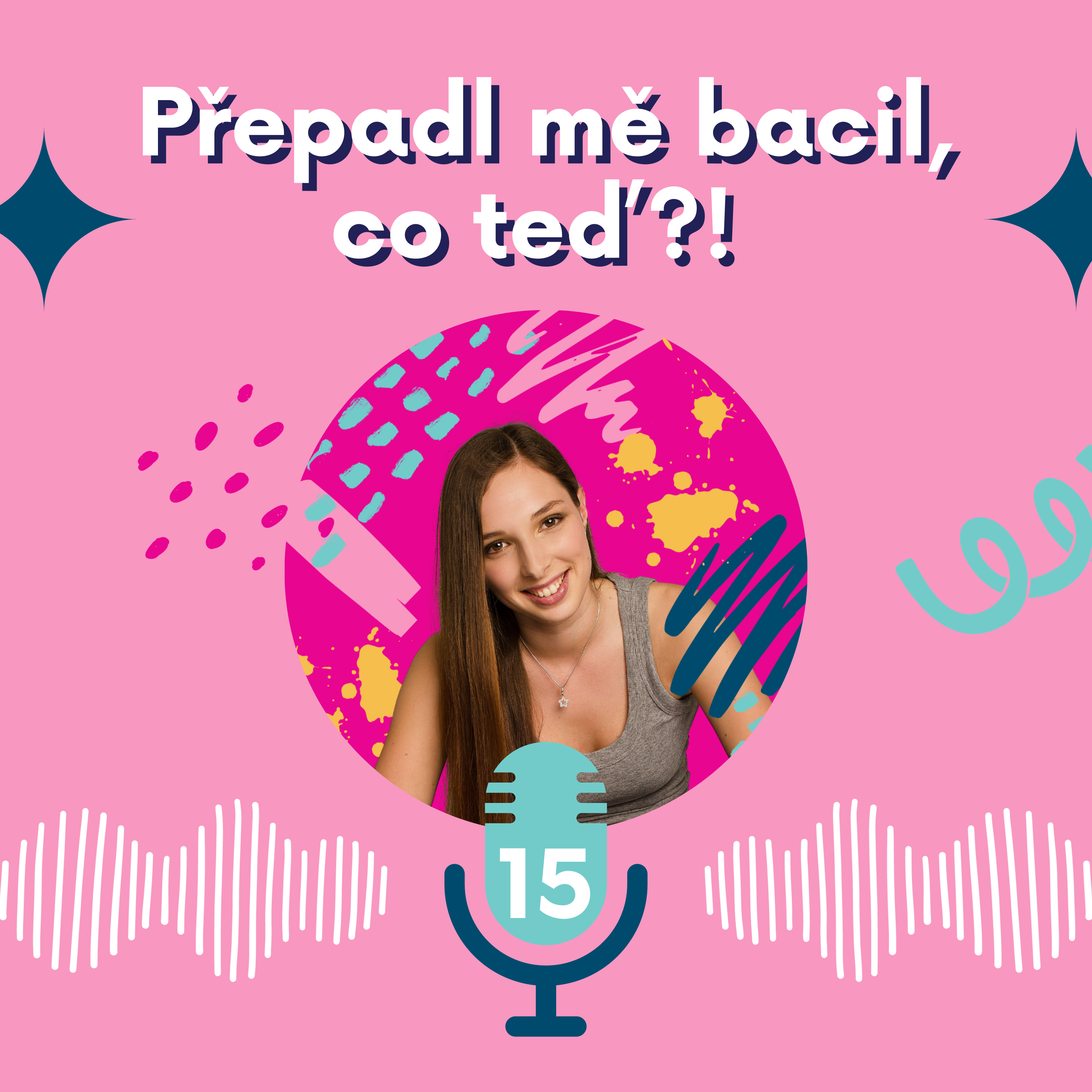 15. Přepadl mě bacil, co teď?!  episode artwork