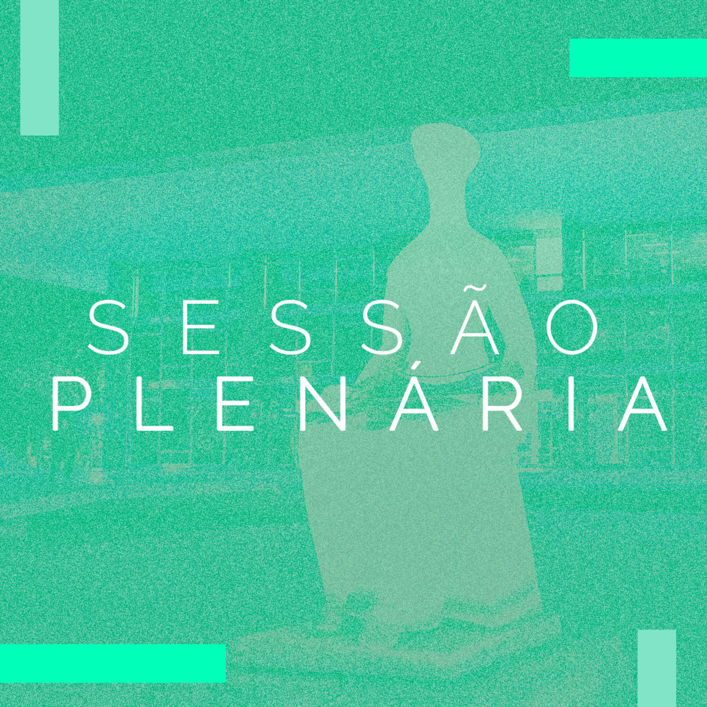 Sessão Plenária - 2/6/22 episode artwork