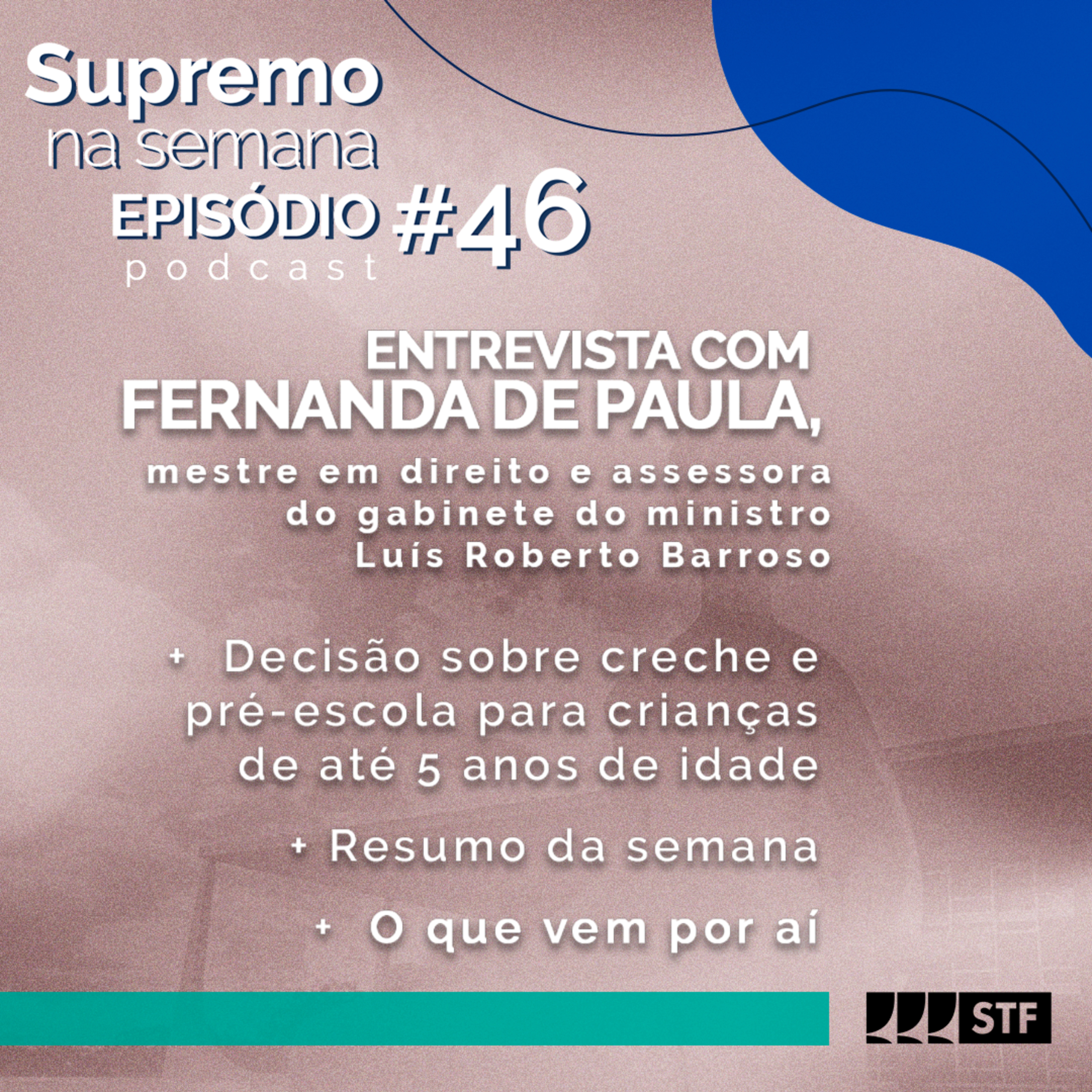 #EP46 Supremo na Semana episode artwork