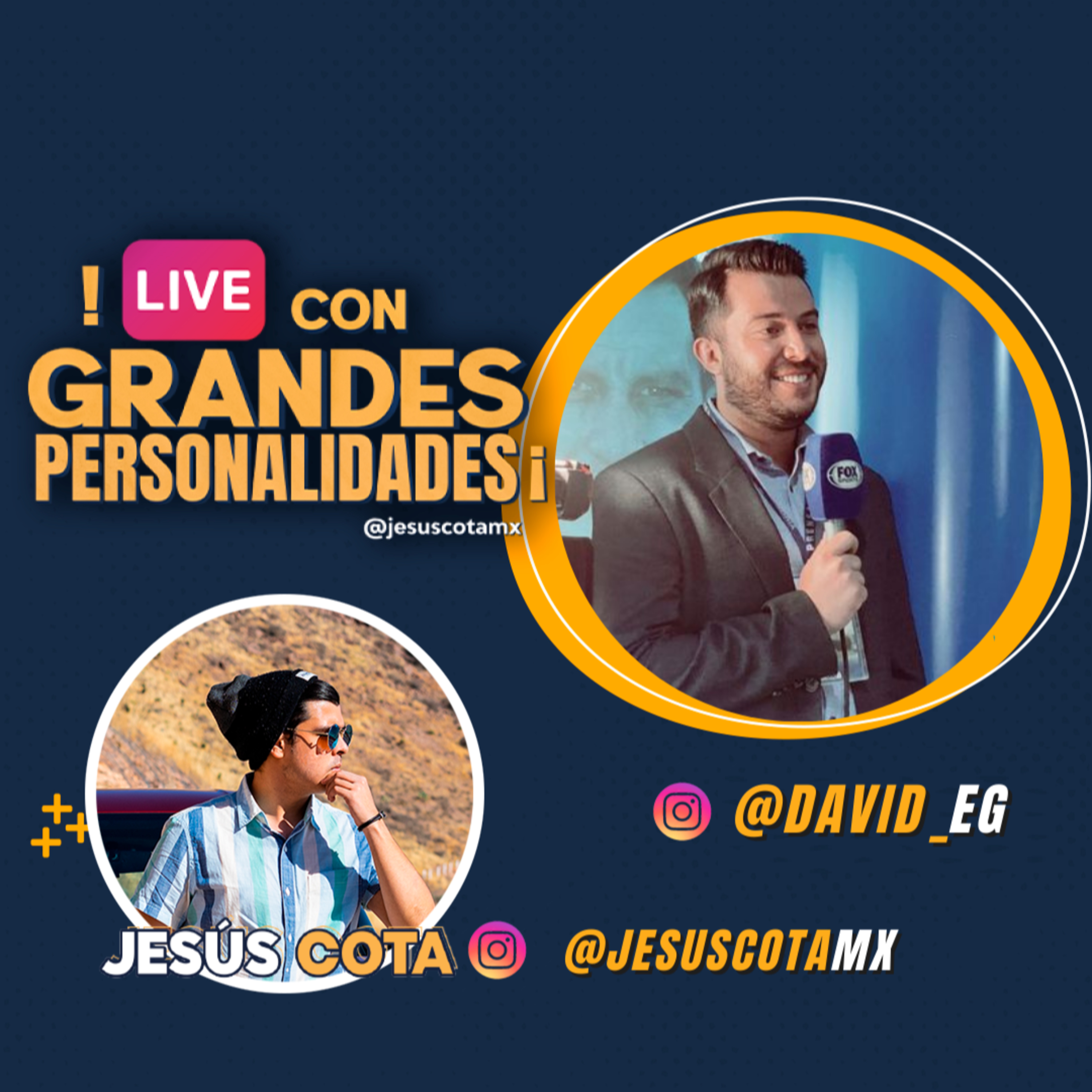 ¡LIVE CON GRANDES PERSONALIDADES!