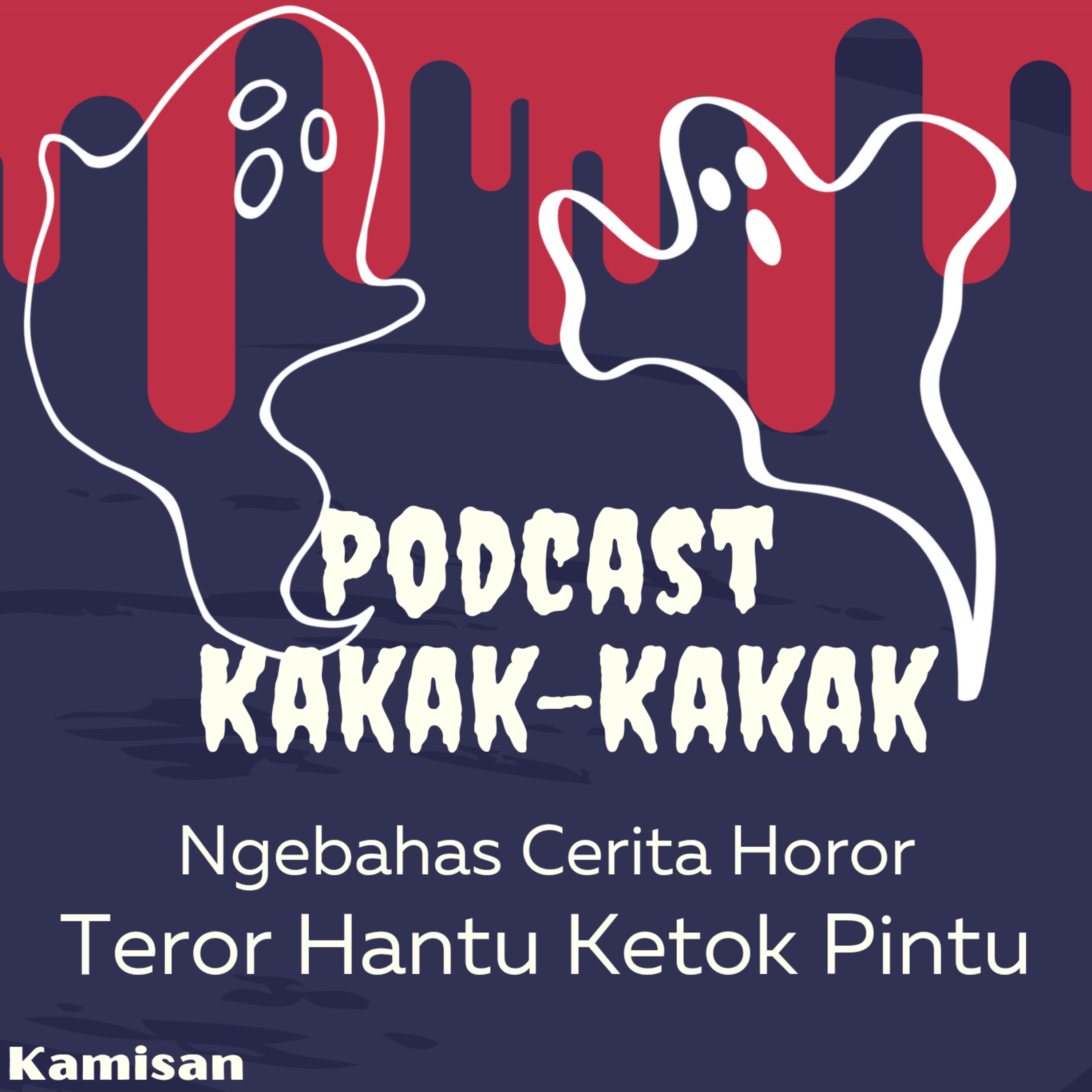 Podcast Kakak-Kakak