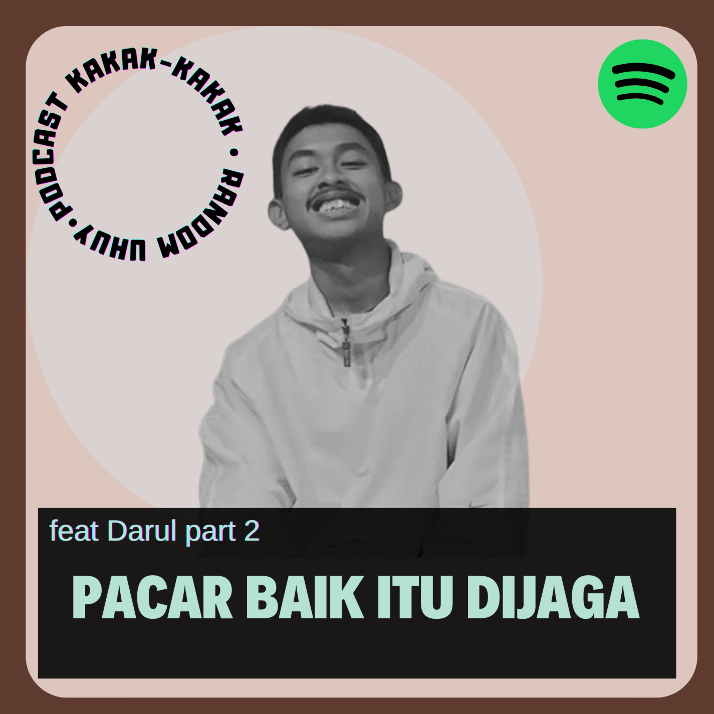 Podcast Kakak-Kakak