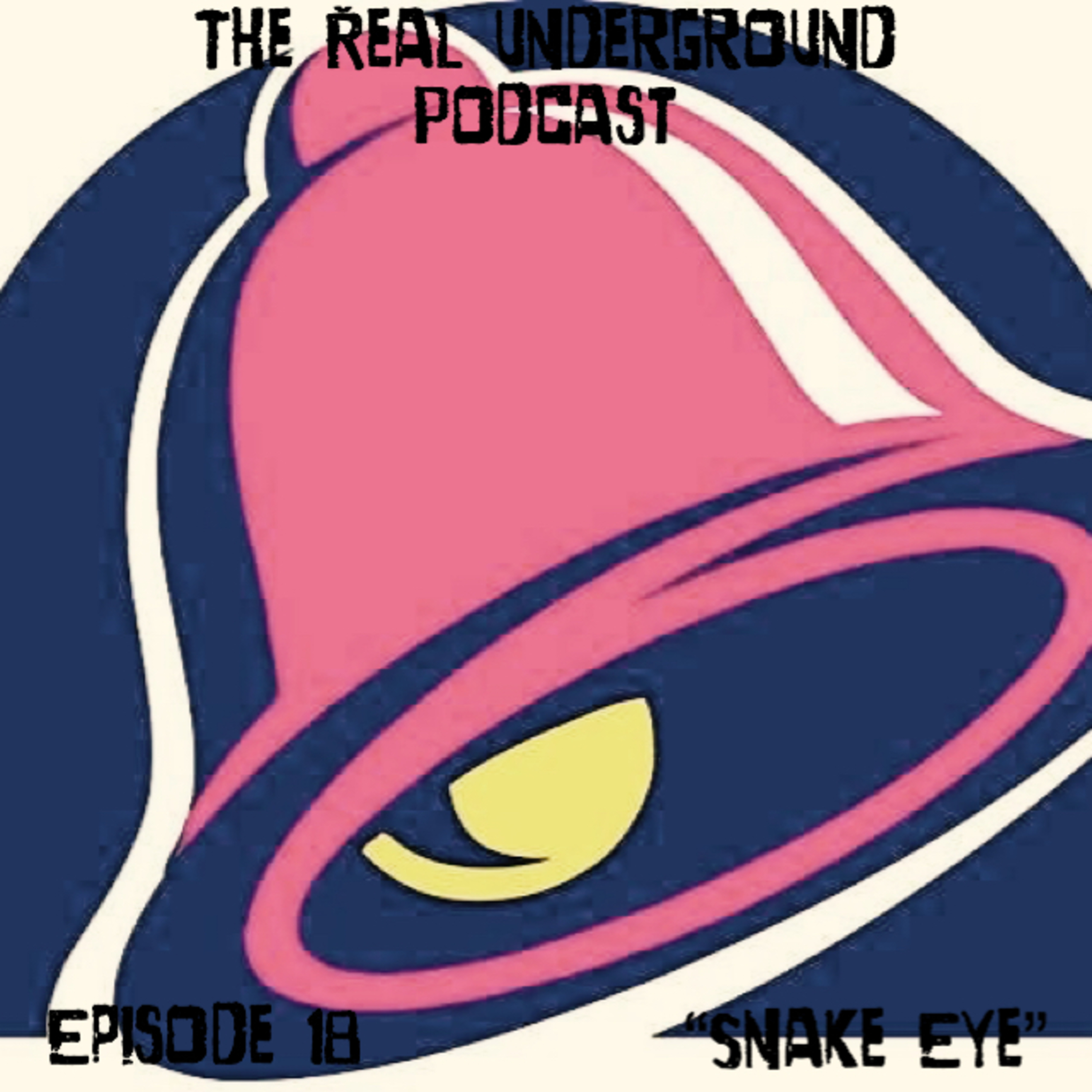 Episode 18 - Snake Eye