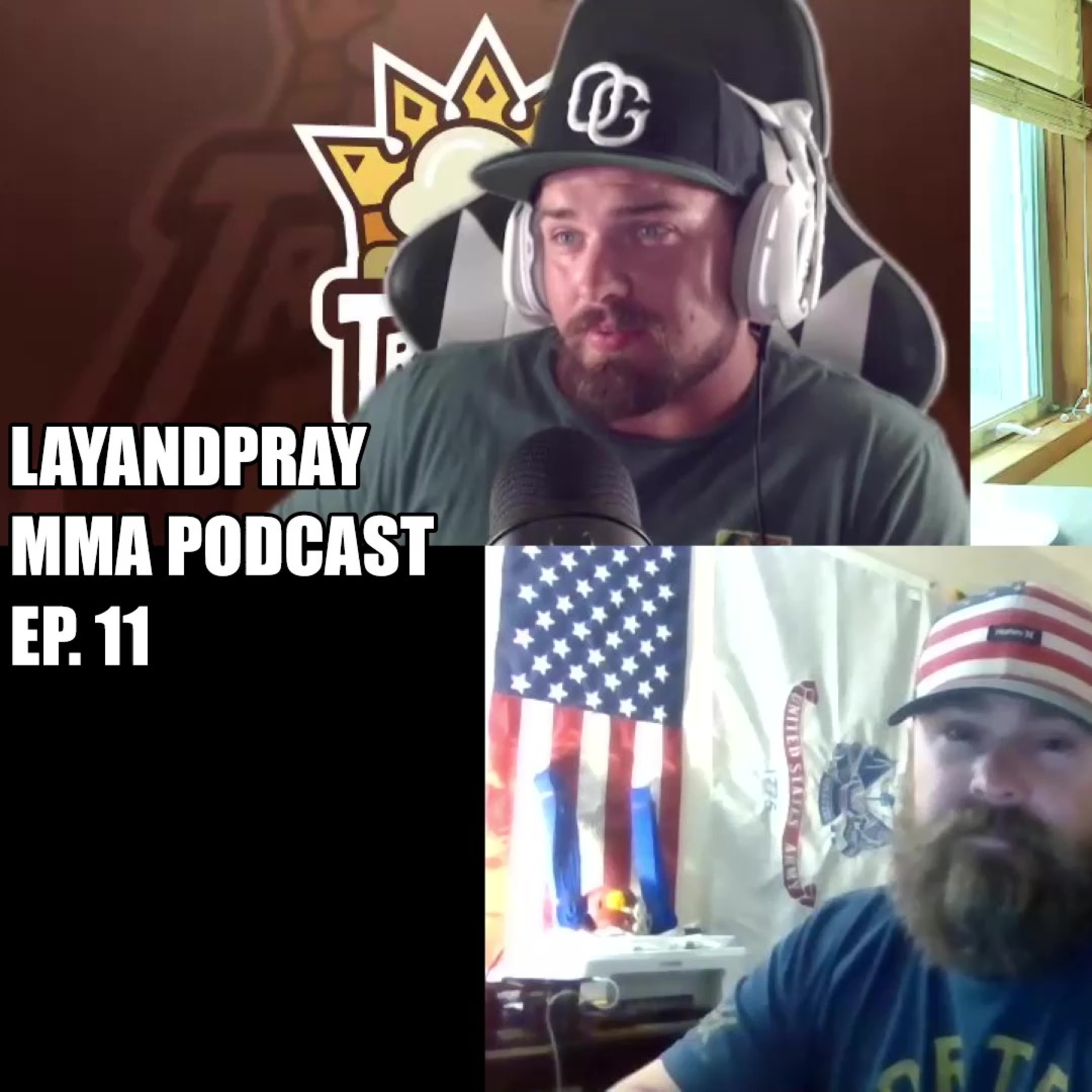 LayandPray MMA Podcast