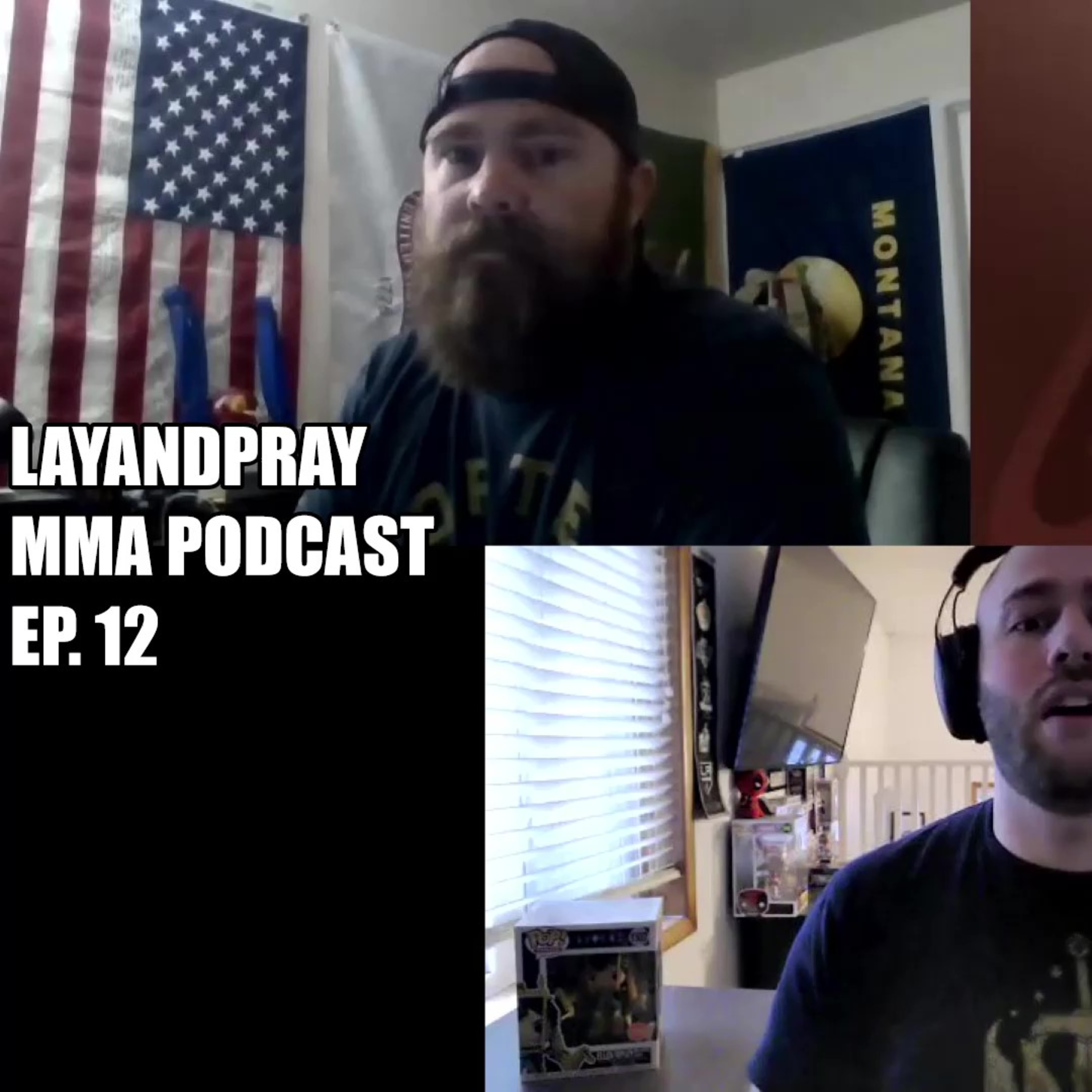 LayandPray MMA Podcast