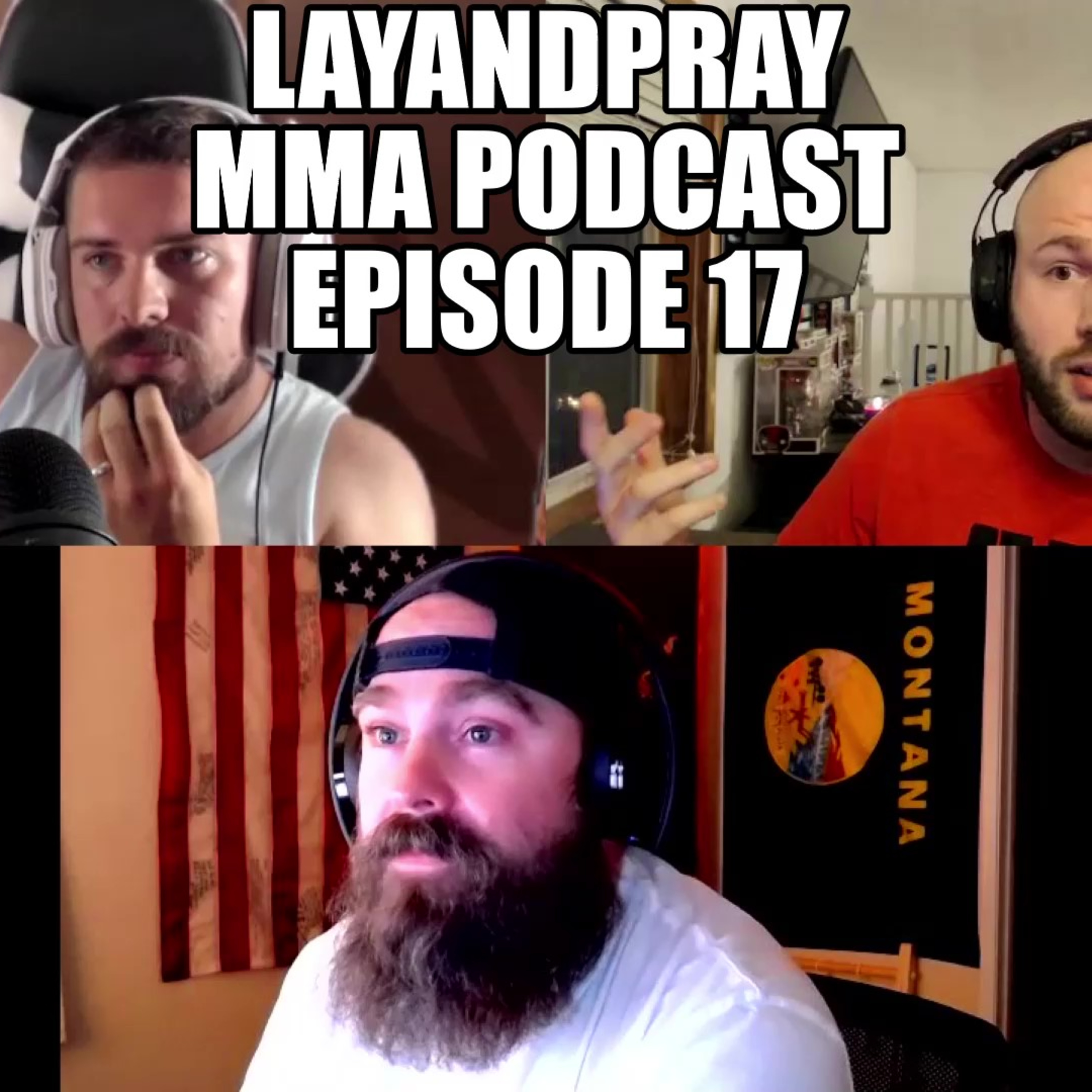 LayandPray MMA Podcast