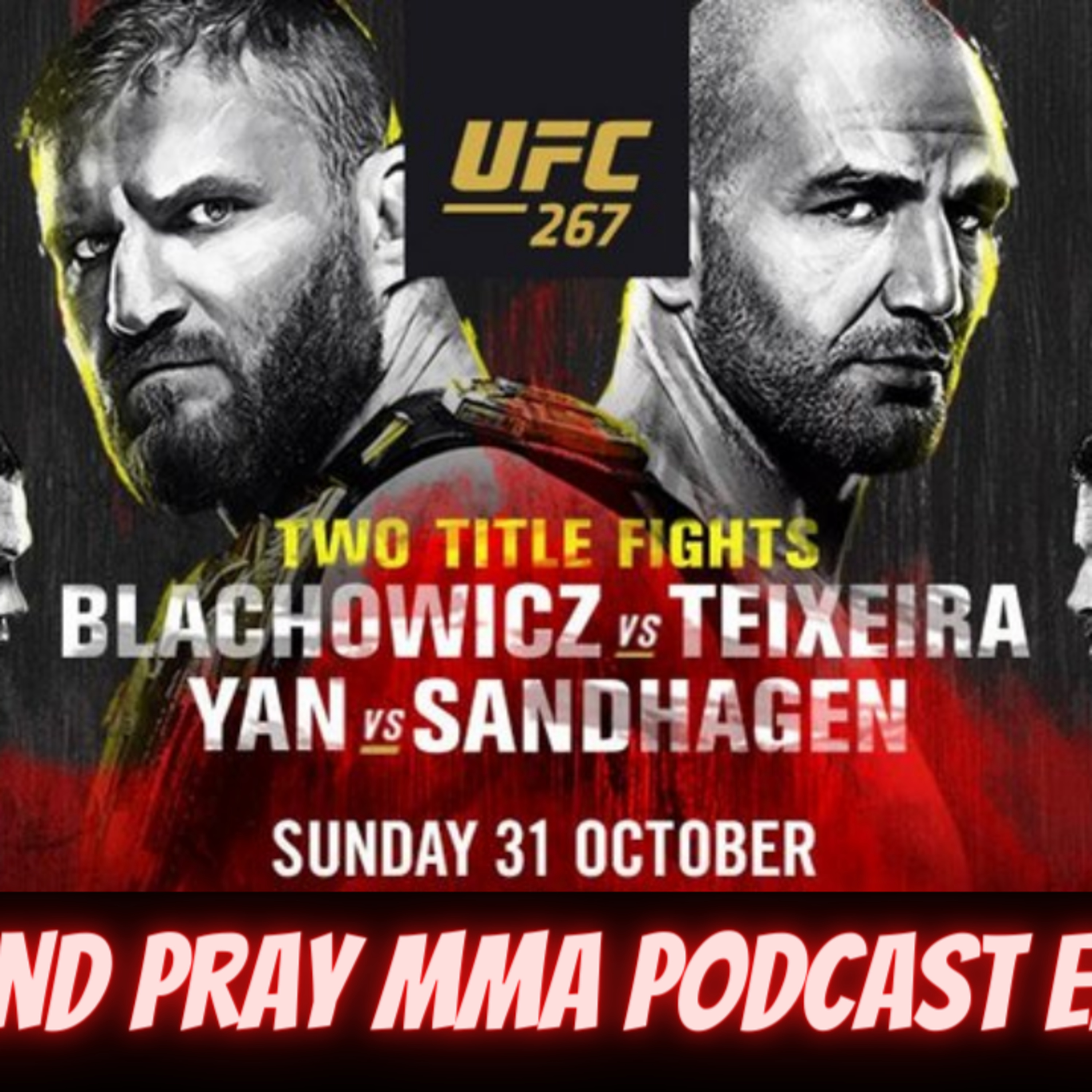 LayandPray MMA Podcast