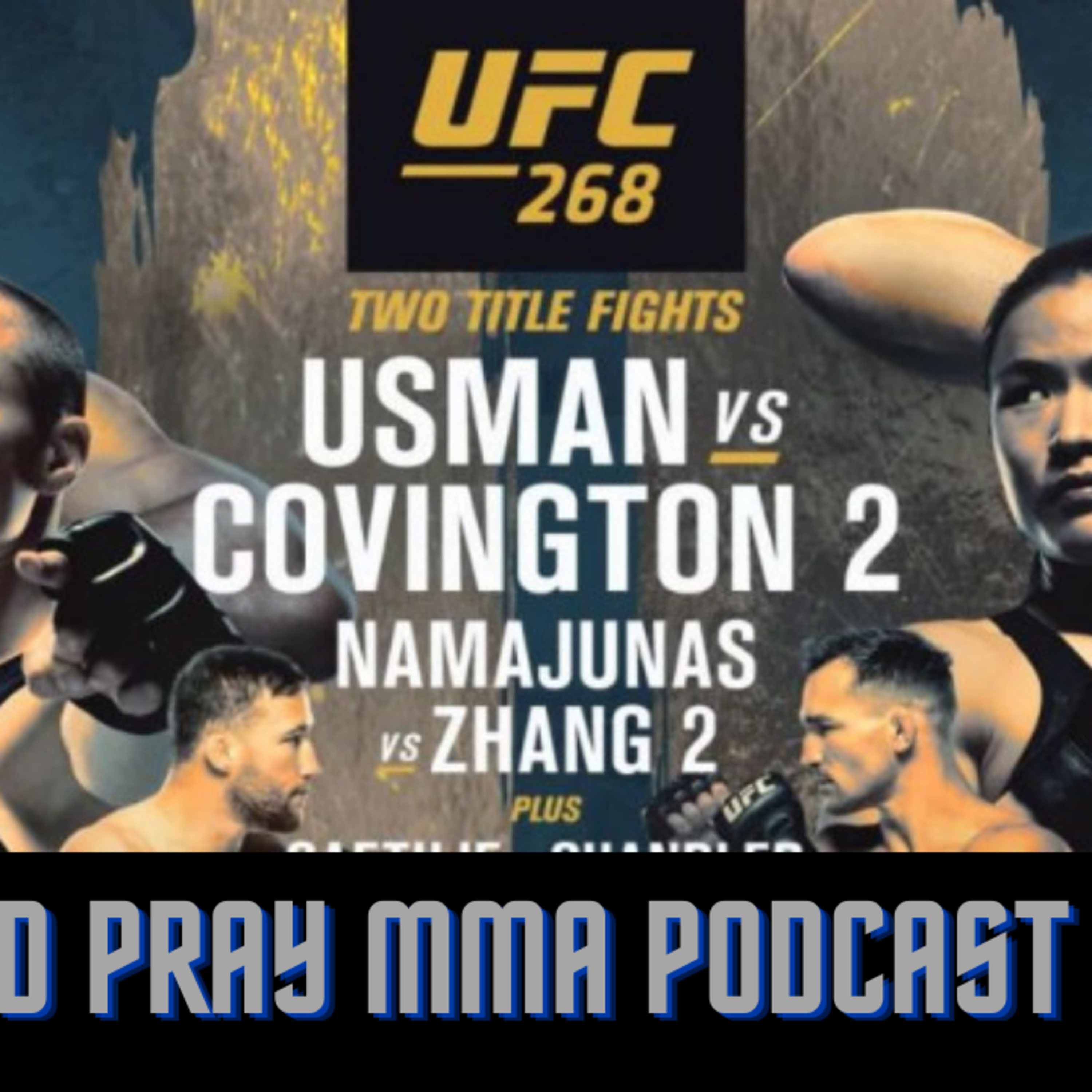 LayandPray MMA Podcast