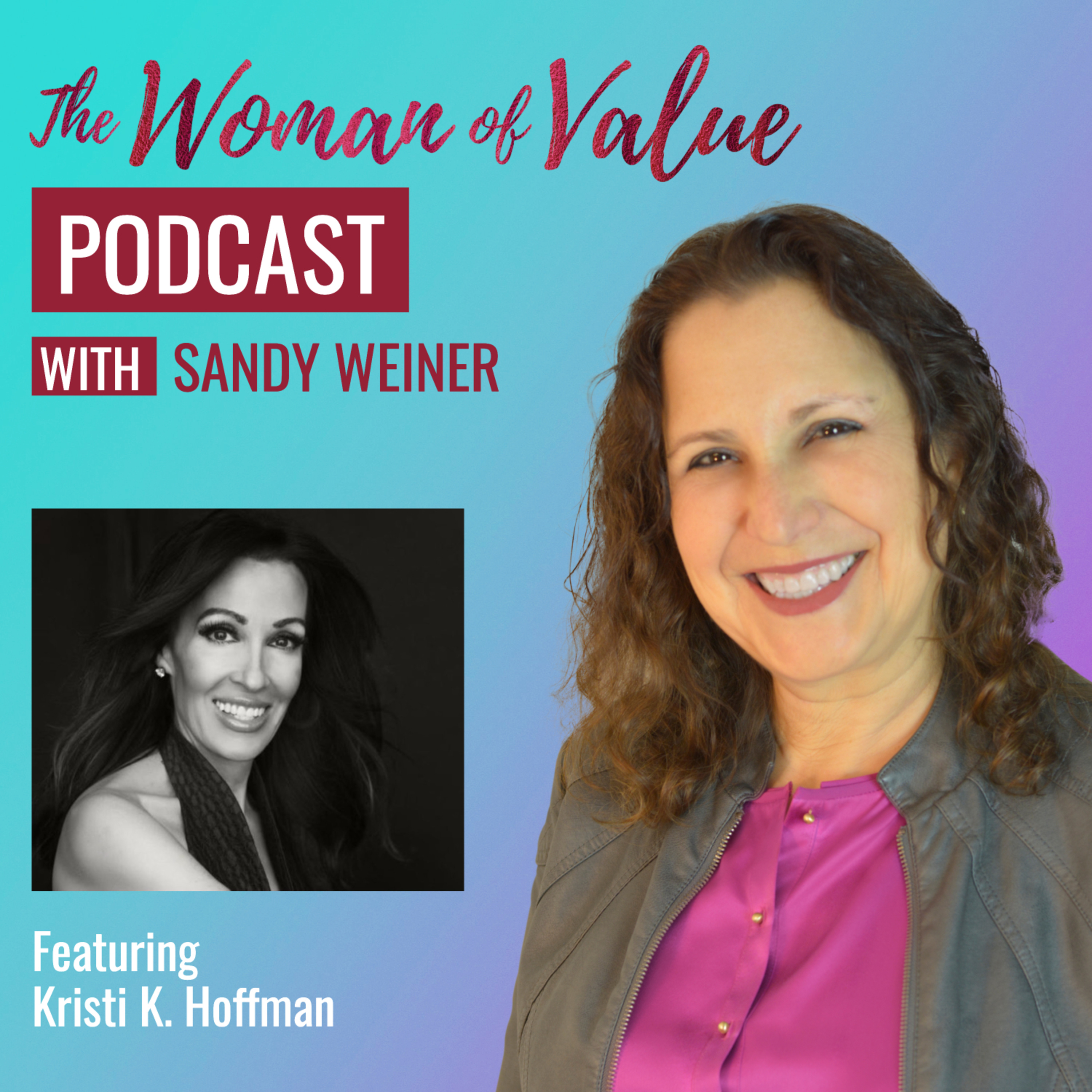 S4 EP 6: Kristi K. Hoffman - Finding Fulfillment in Business and Life episode artwork