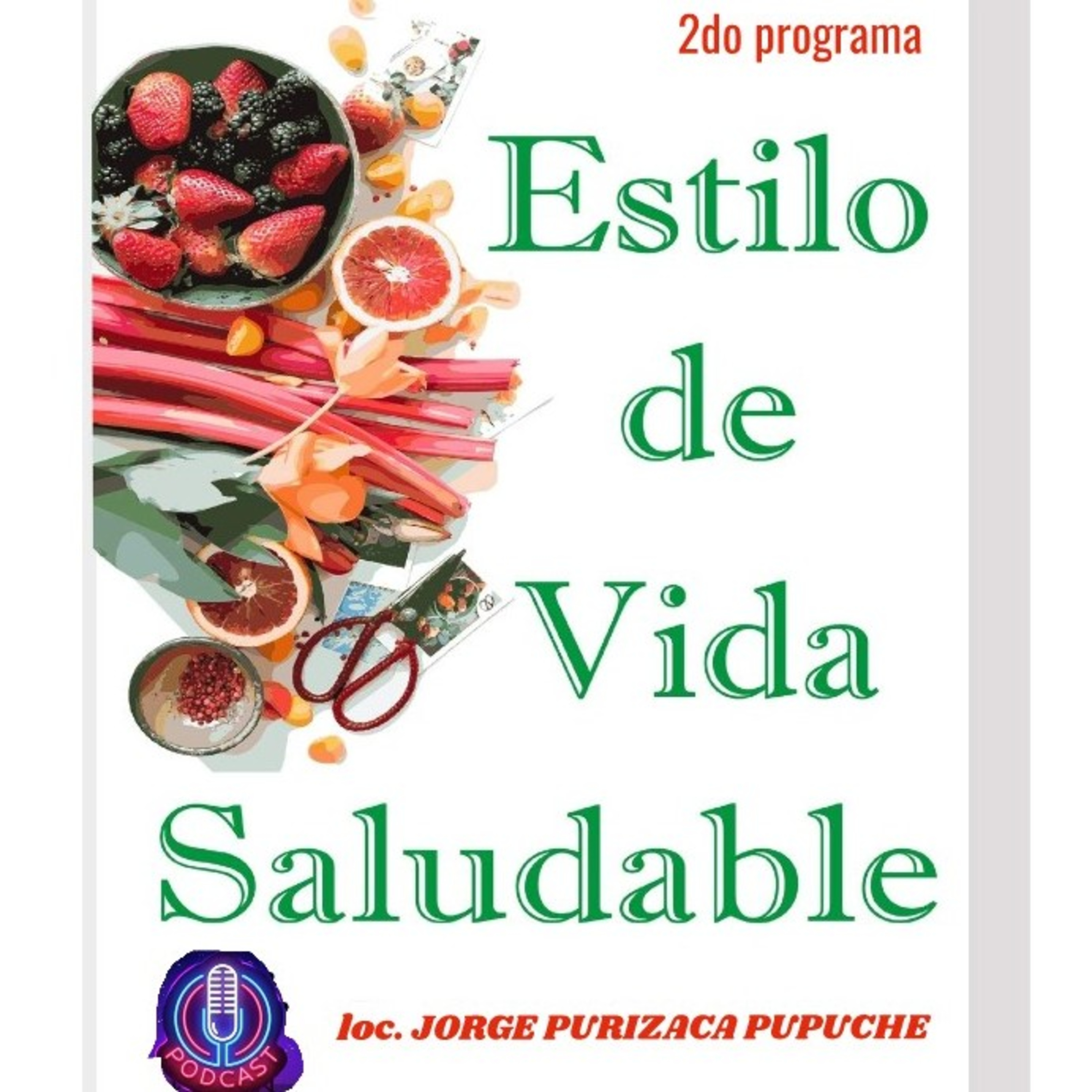 NOS ALIMENTAMOS SALUDABLEMENTE Y REALIZAMOS ACTIVIDAD FÍSICA PARA VIVIR MEJOR 