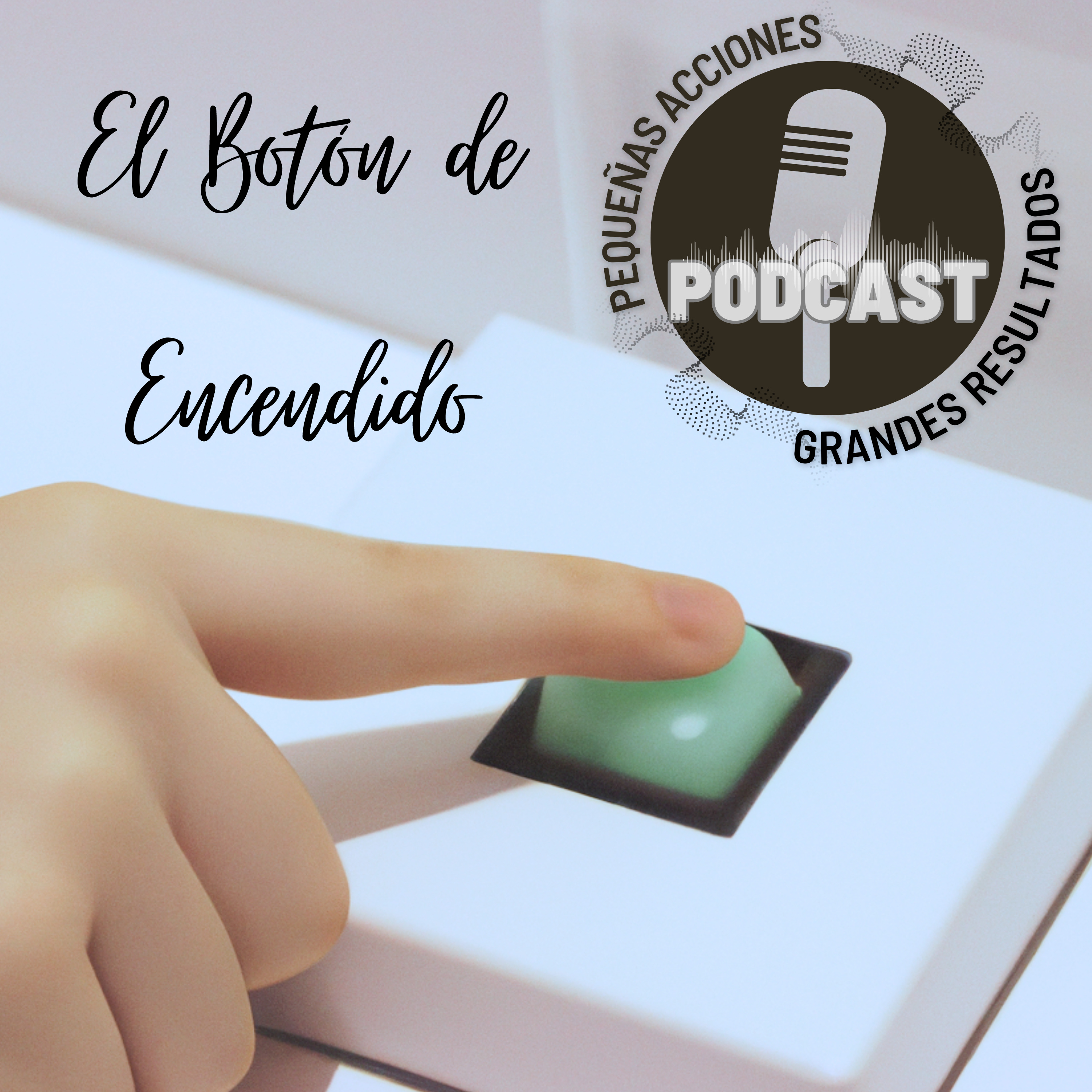 El Botón de Encendido episode artwork