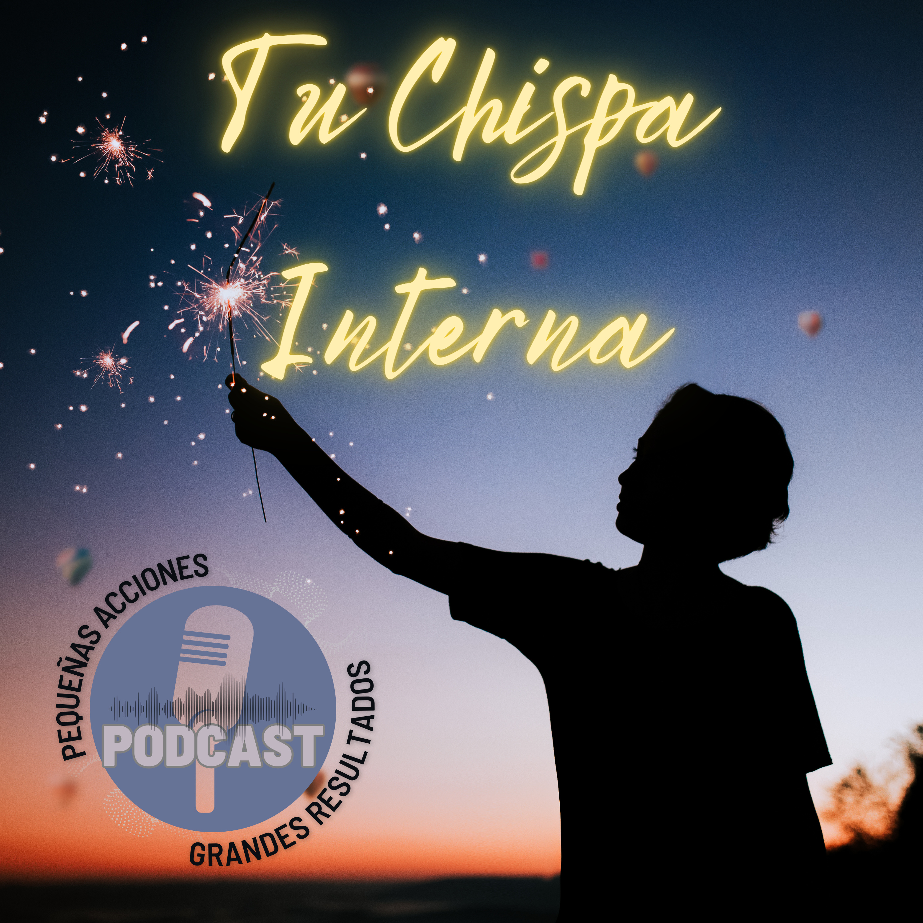 Tu Chispa Interna episode artwork