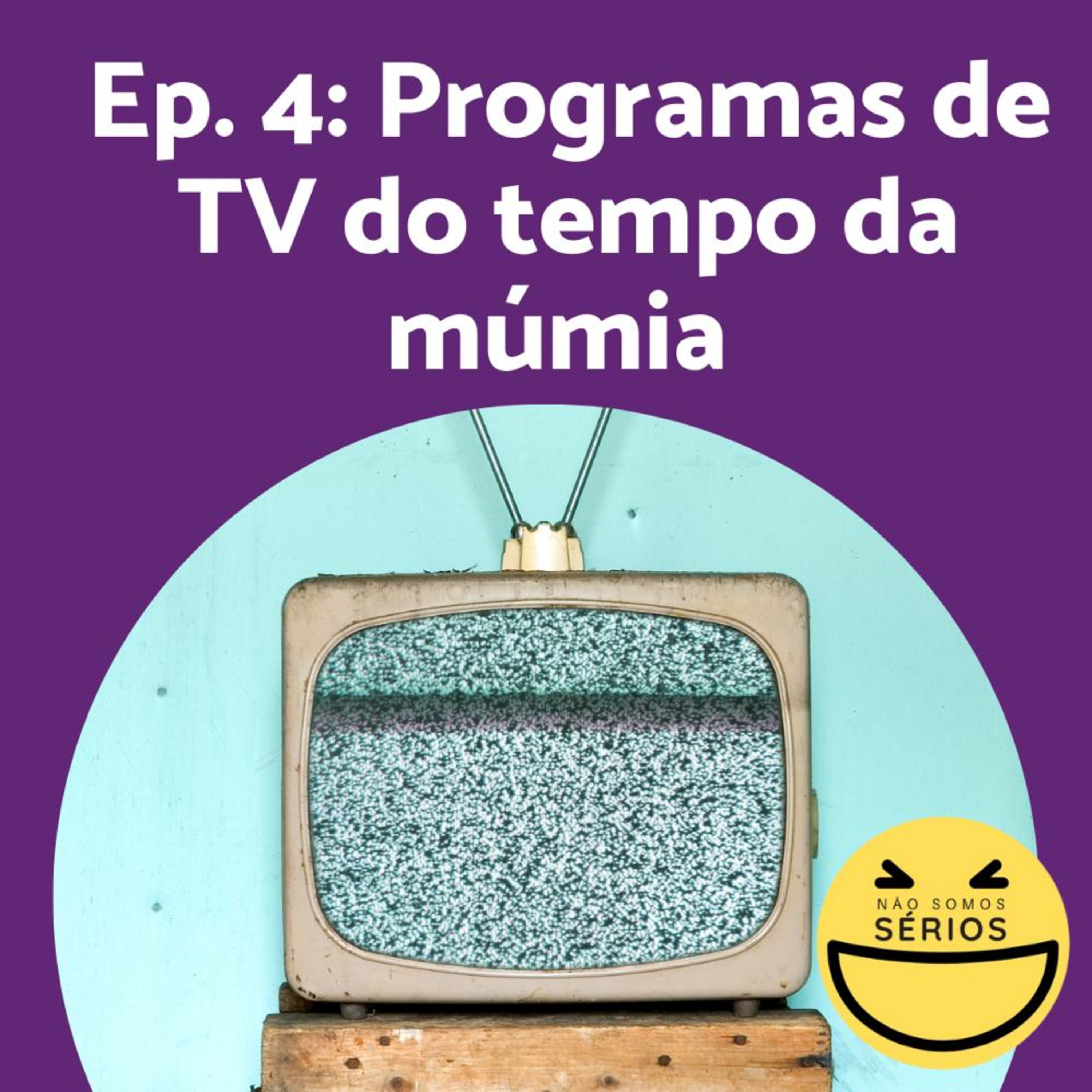 Não somos sérios