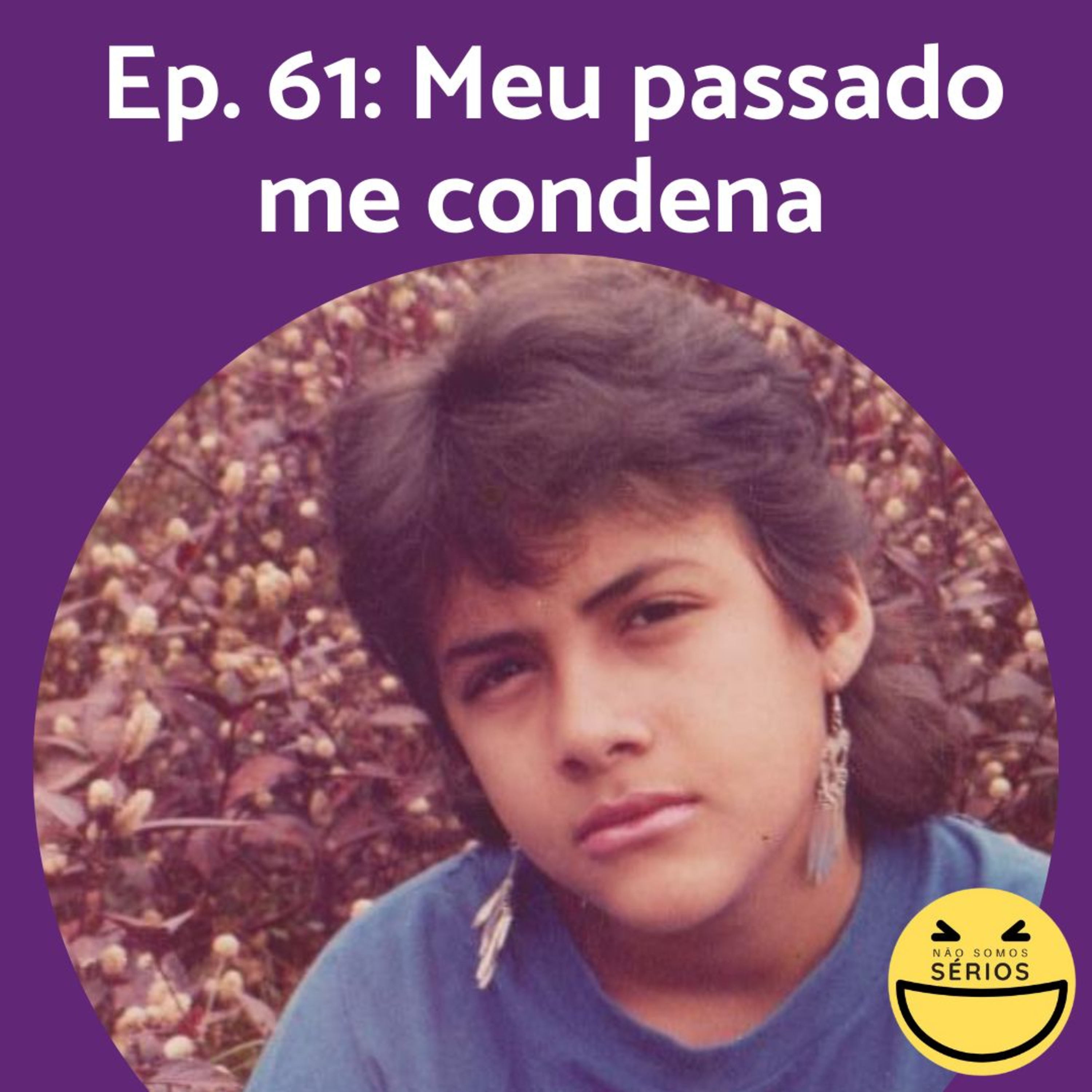 Não somos sérios