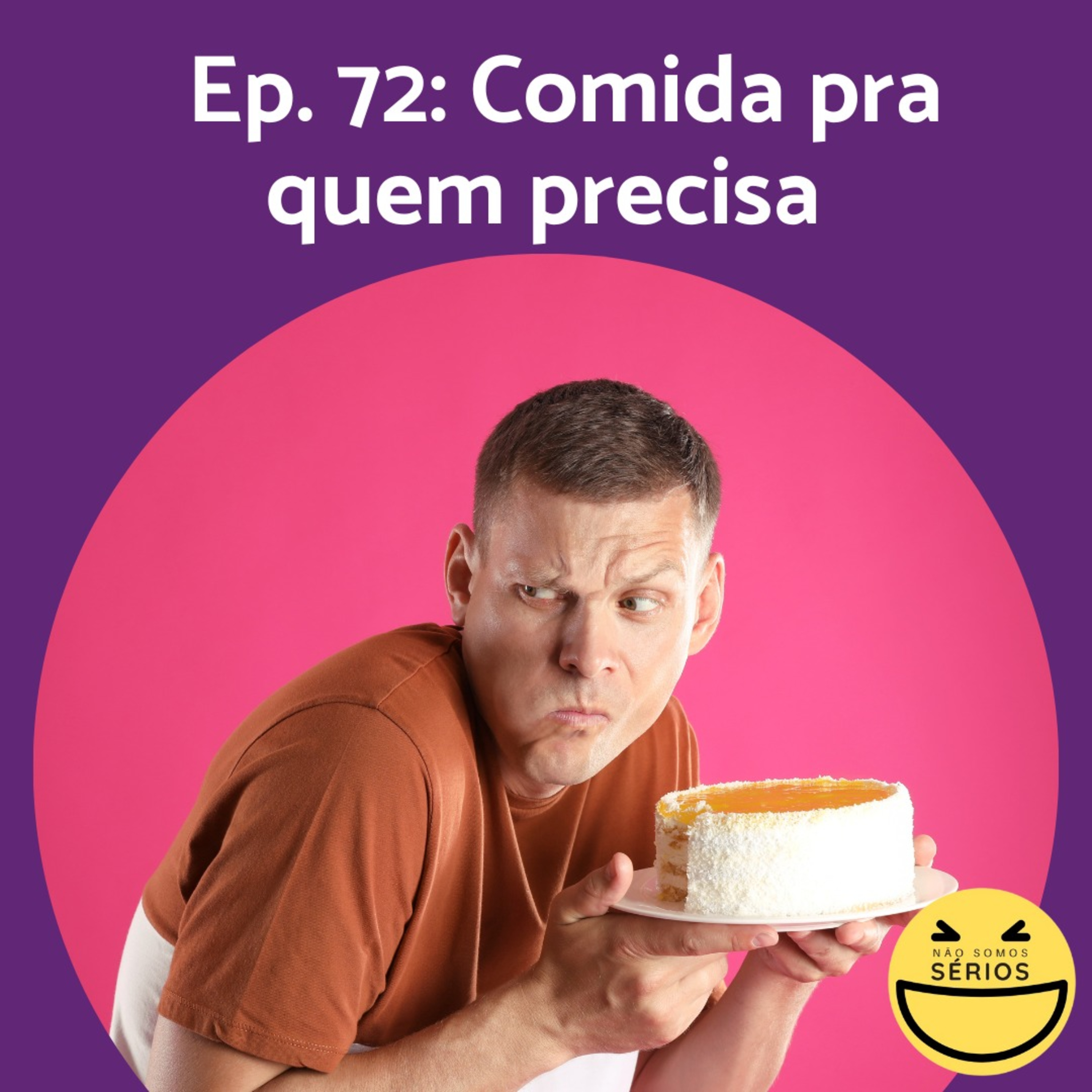 Não somos sérios