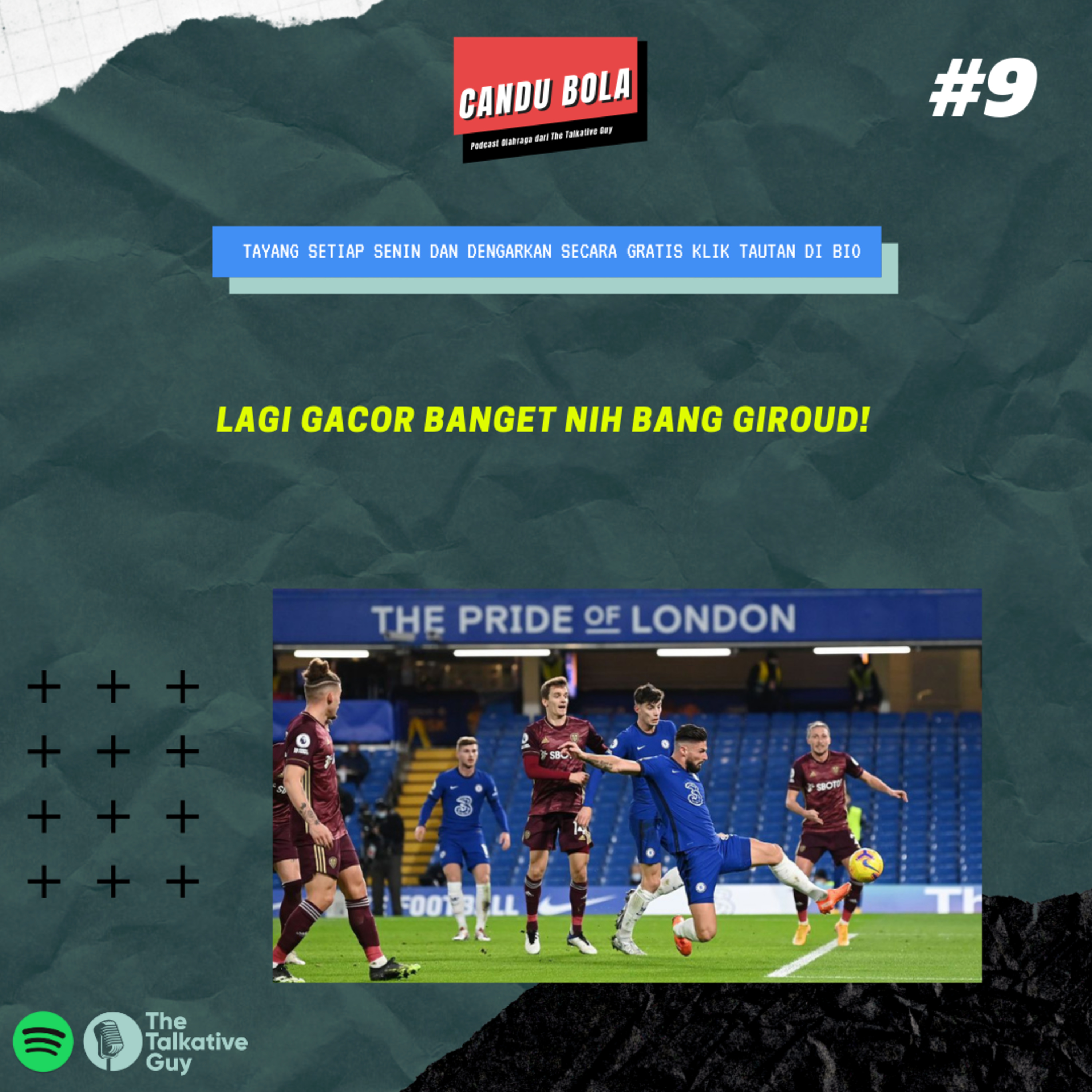 Candu Bola #9: Lagi Gacor Banget Nih Bang Giroud!