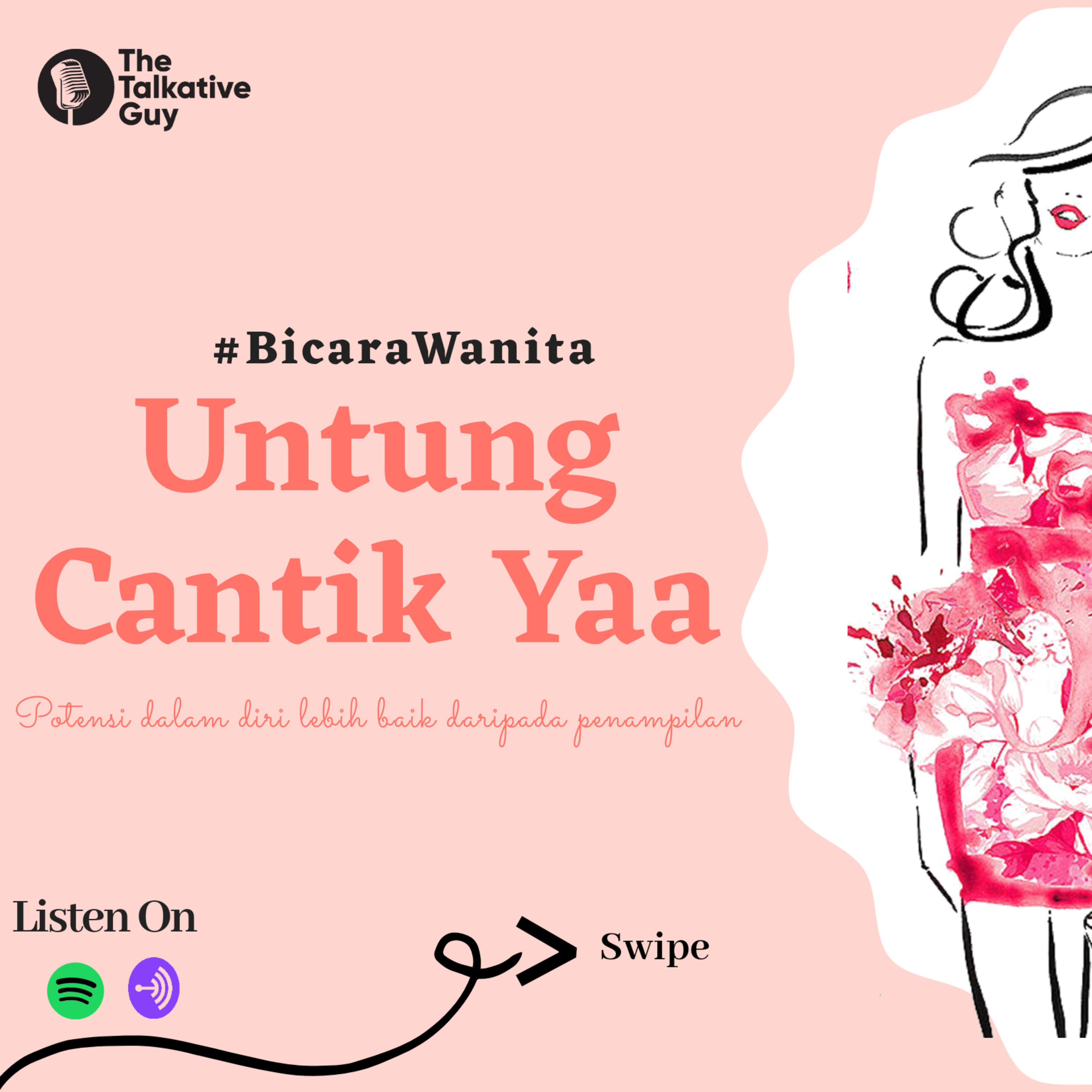 Bicara Wanita #3: Untung Cantik Ya