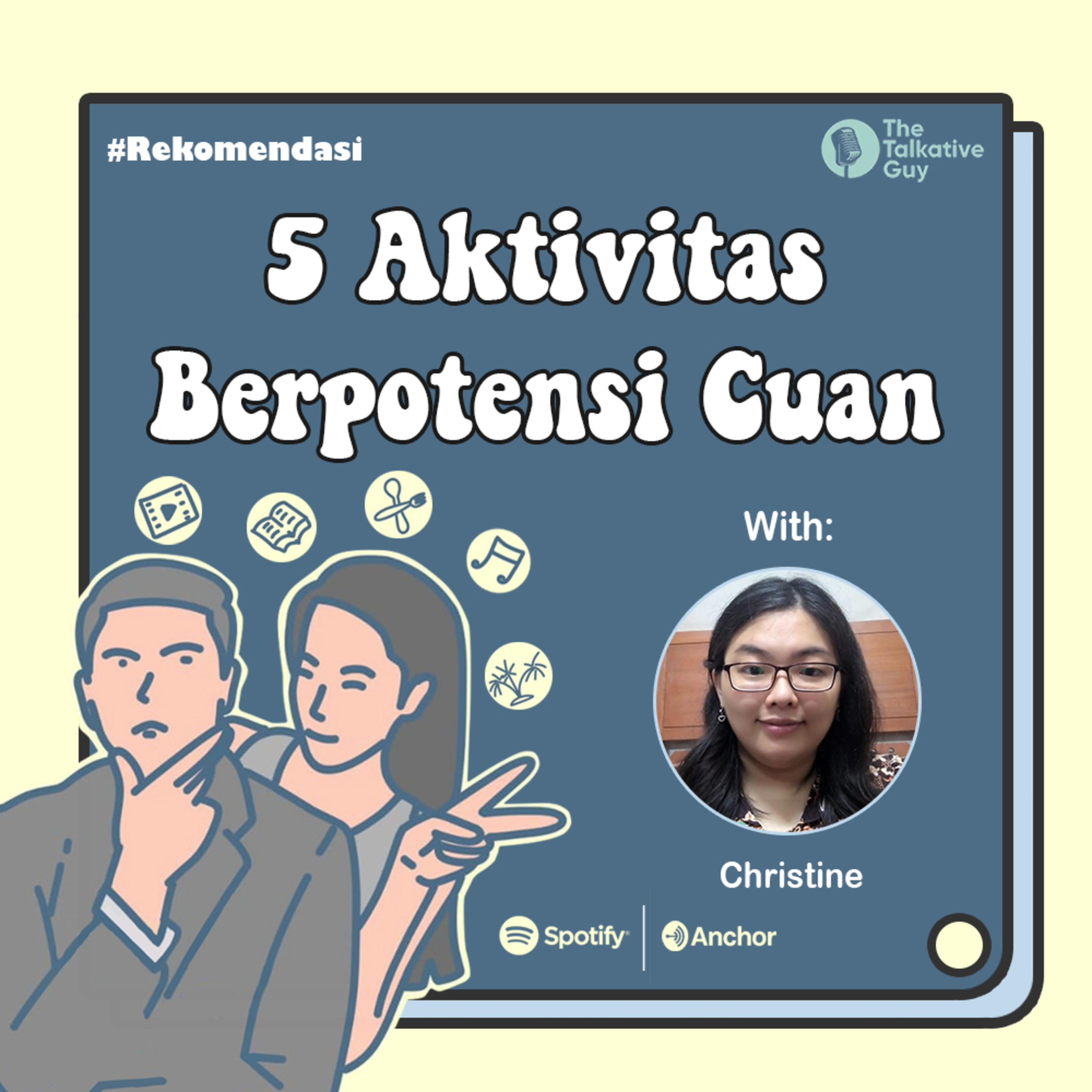 #Rekomendasi: 5 Aktivitas Berpotensi Cuan