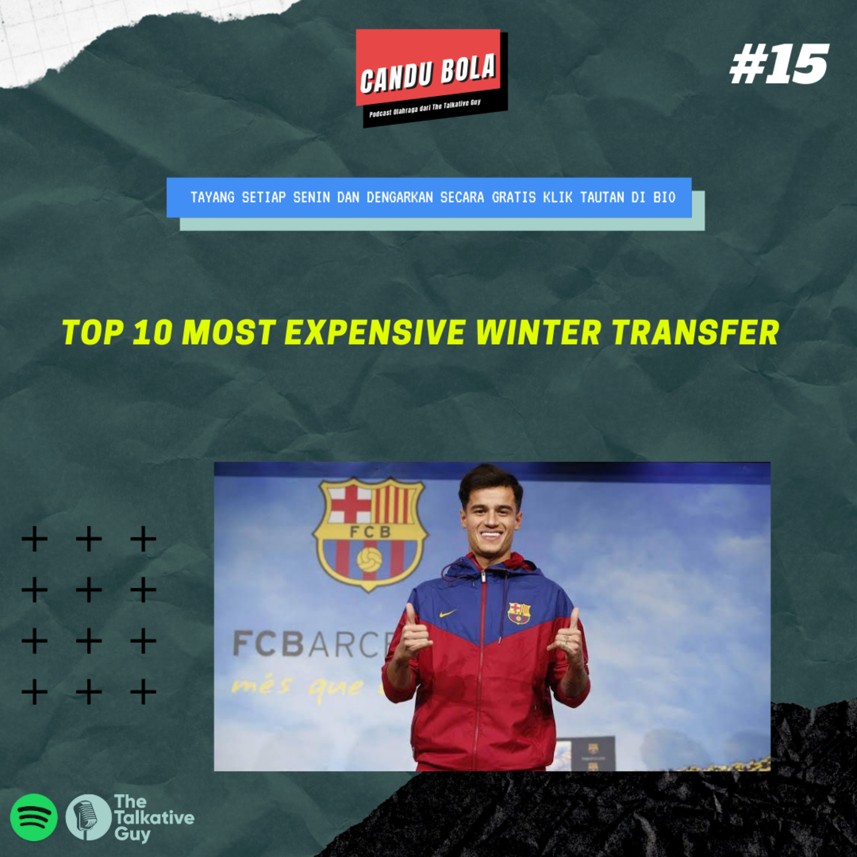 Candu Bola #15: Top 10 Most Expensive Winter Transfer