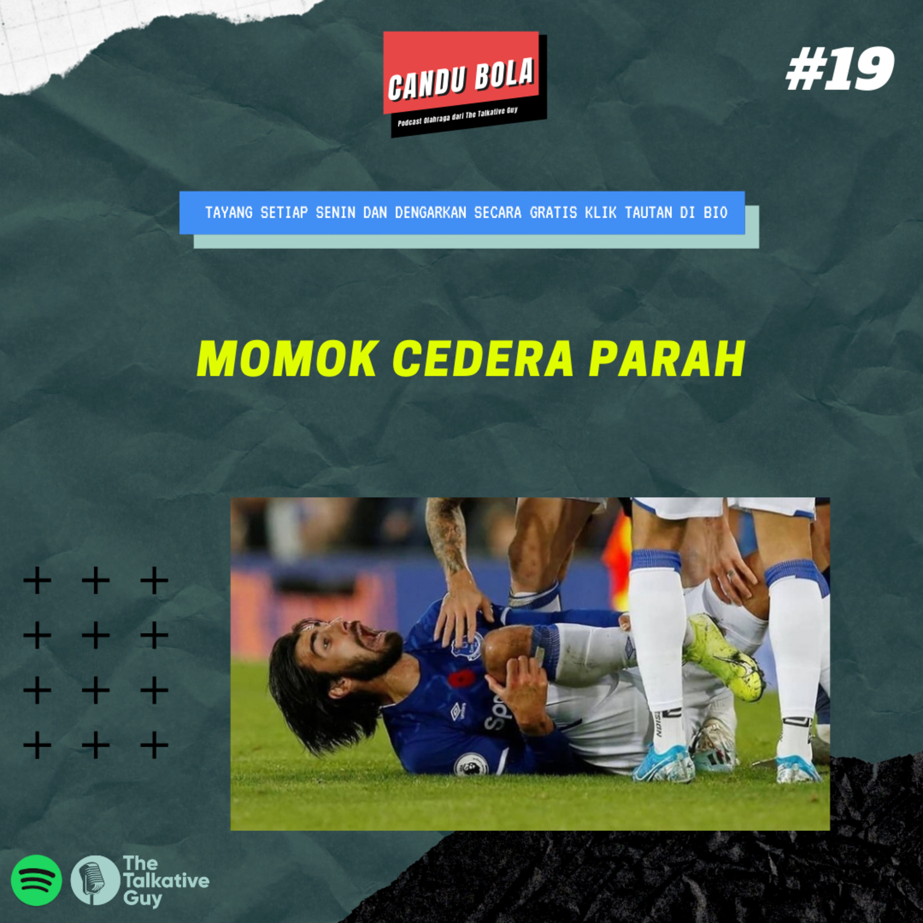 Candu Bola #19: Momok Cedera Parah