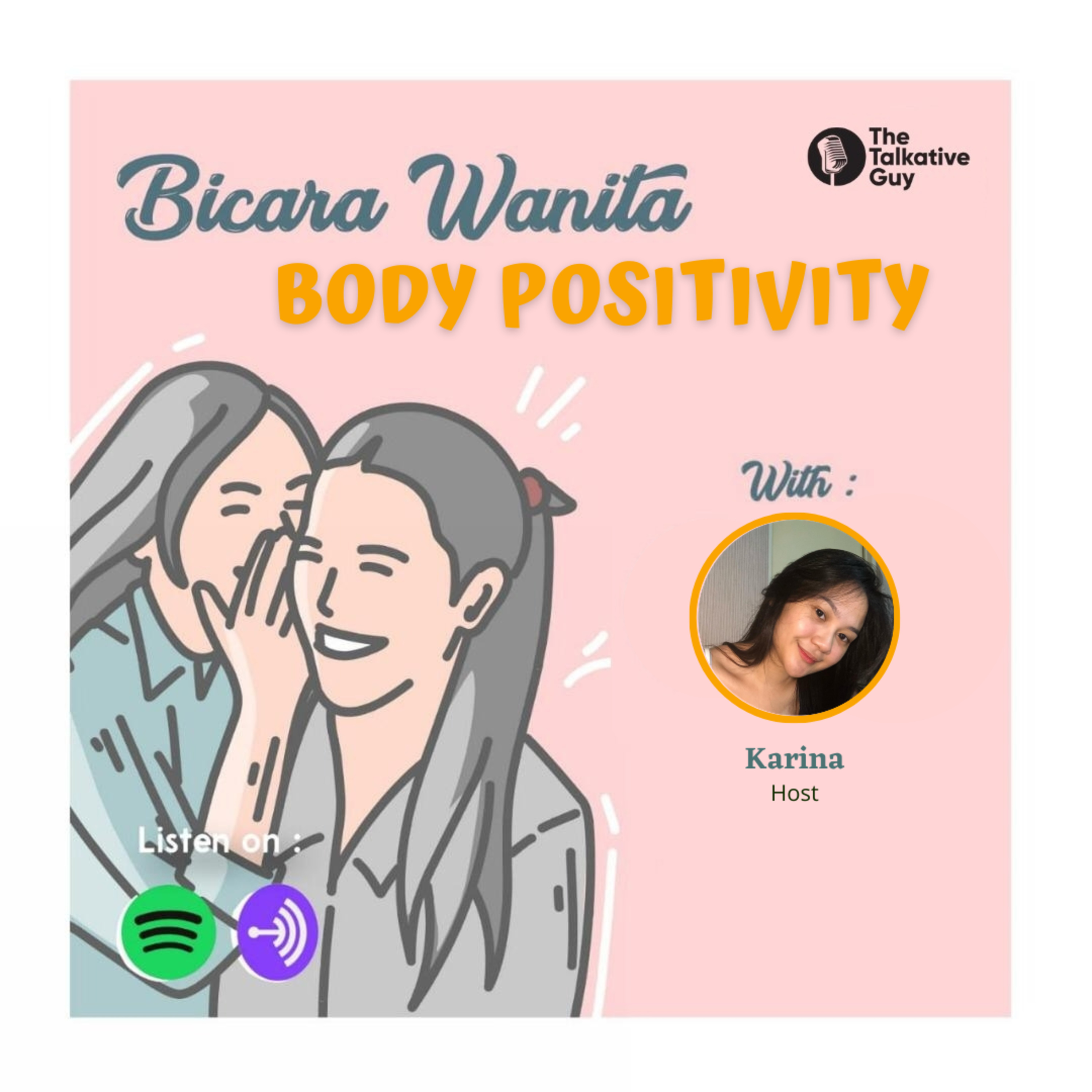 Bicara Wanita #16: Body Positivity