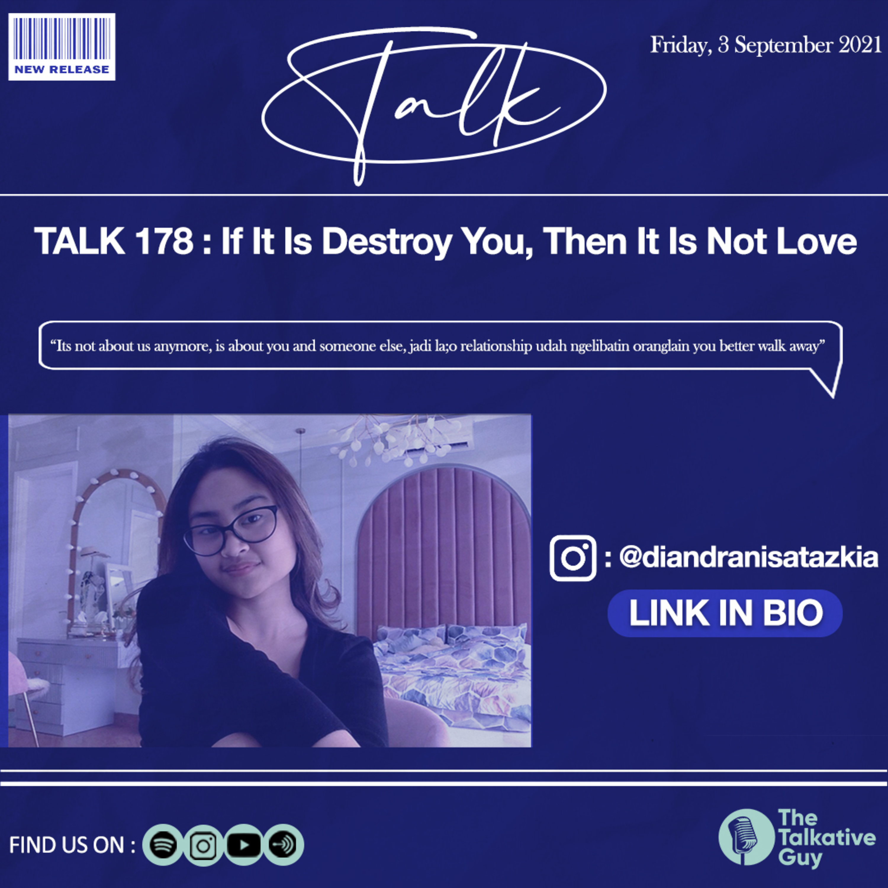 TALK 178: If it is Destroy You, Then it is Not Love!