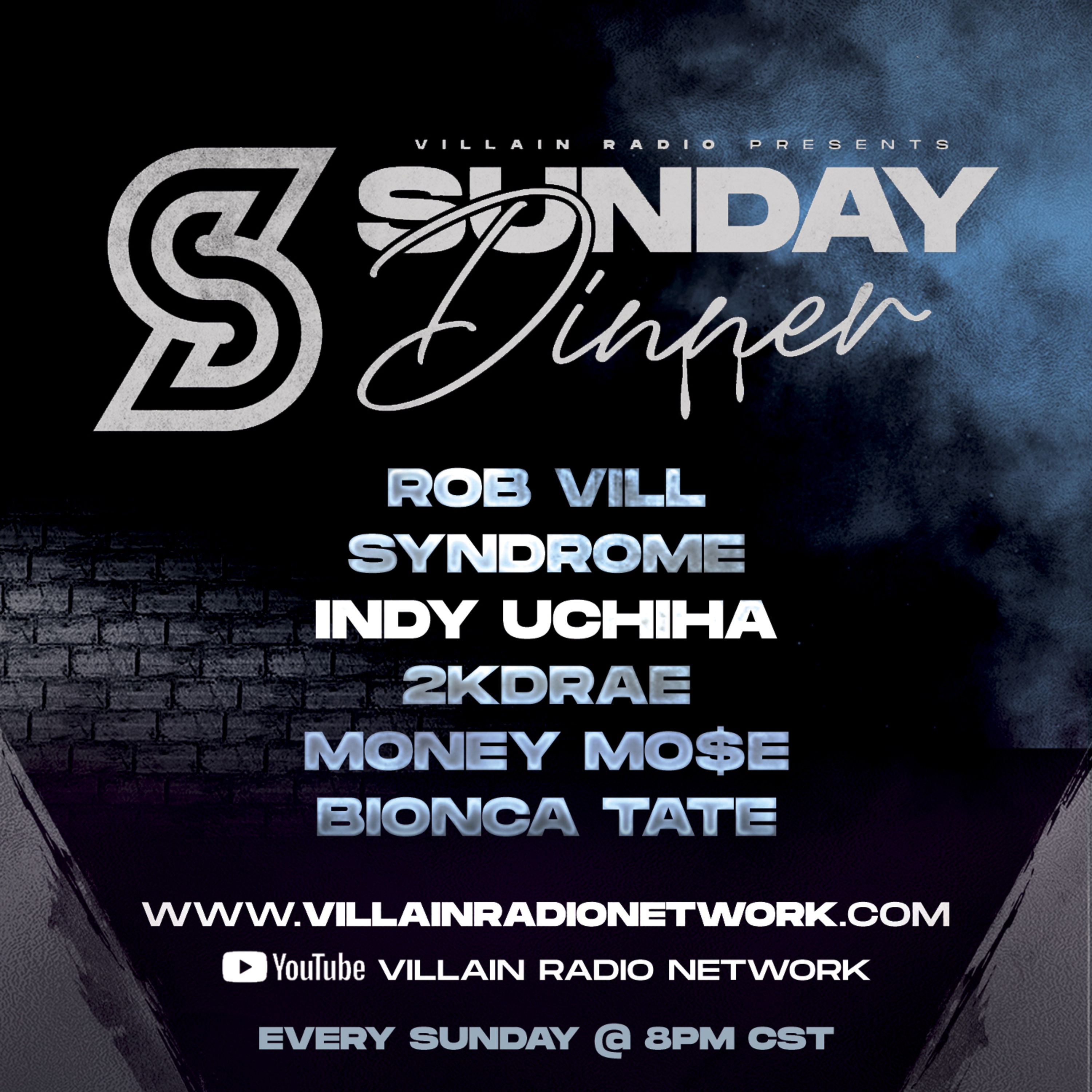 Villain Radio Presents: Sunday Dinner #3