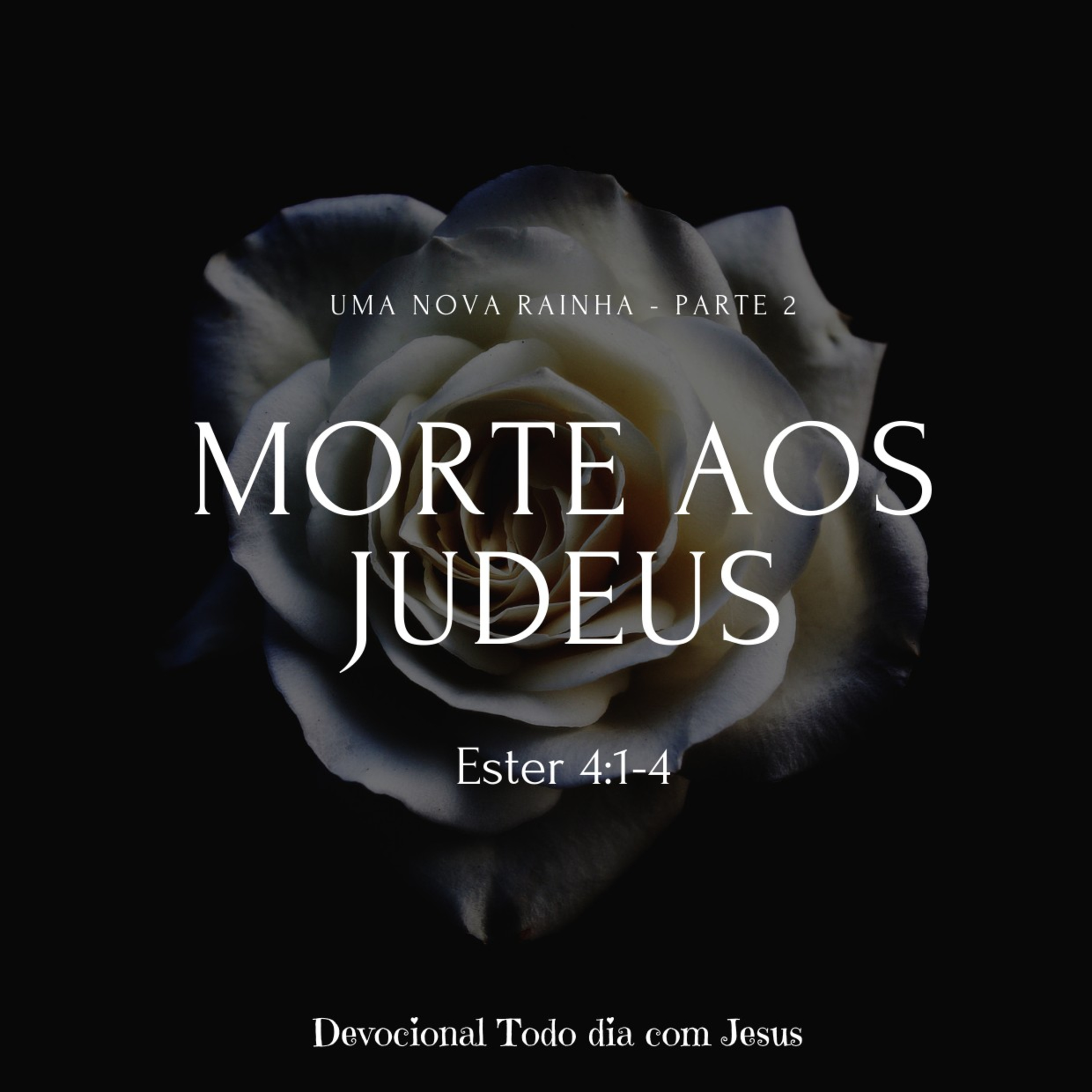 Todo dia com Jesus!