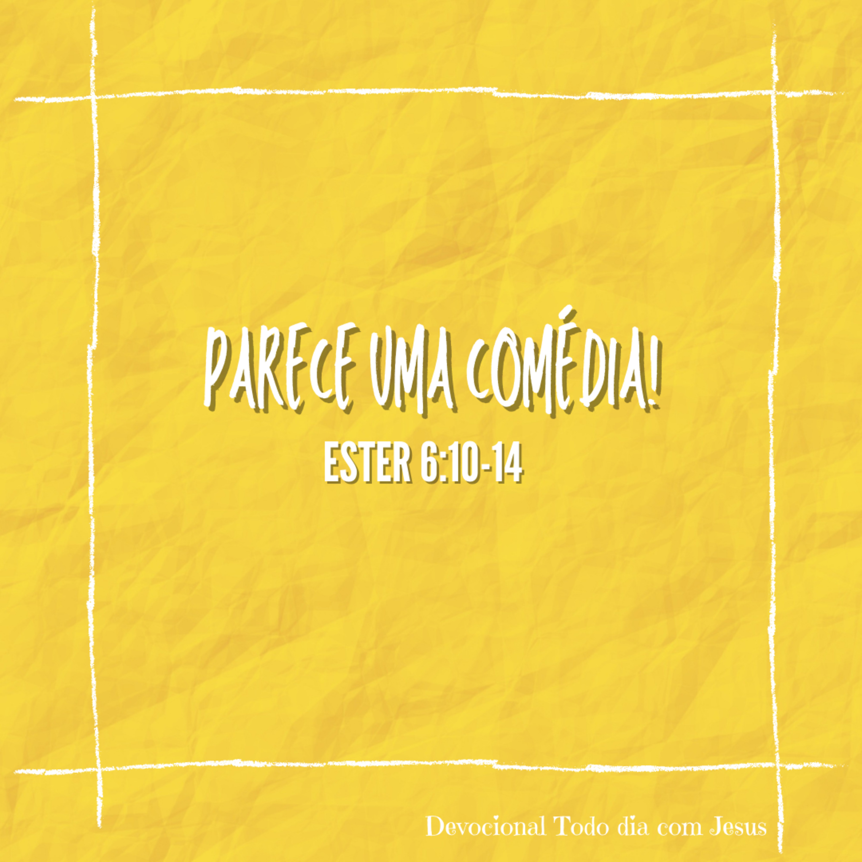 Todo dia com Jesus!