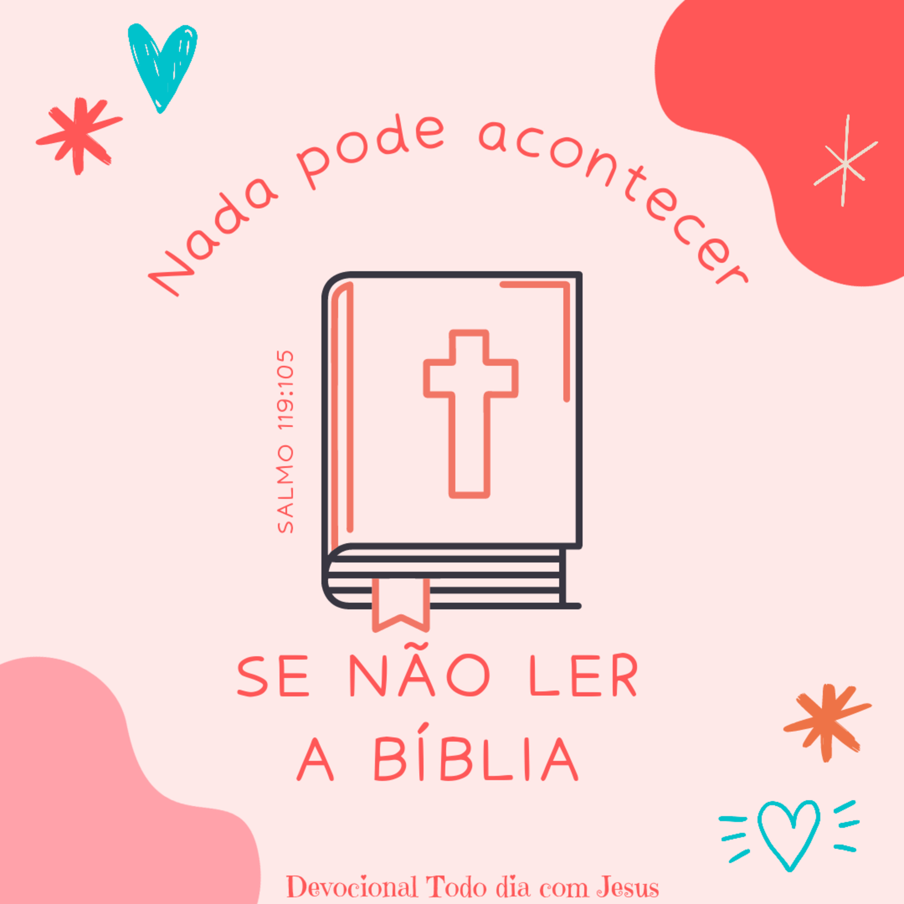 Todo dia com Jesus!