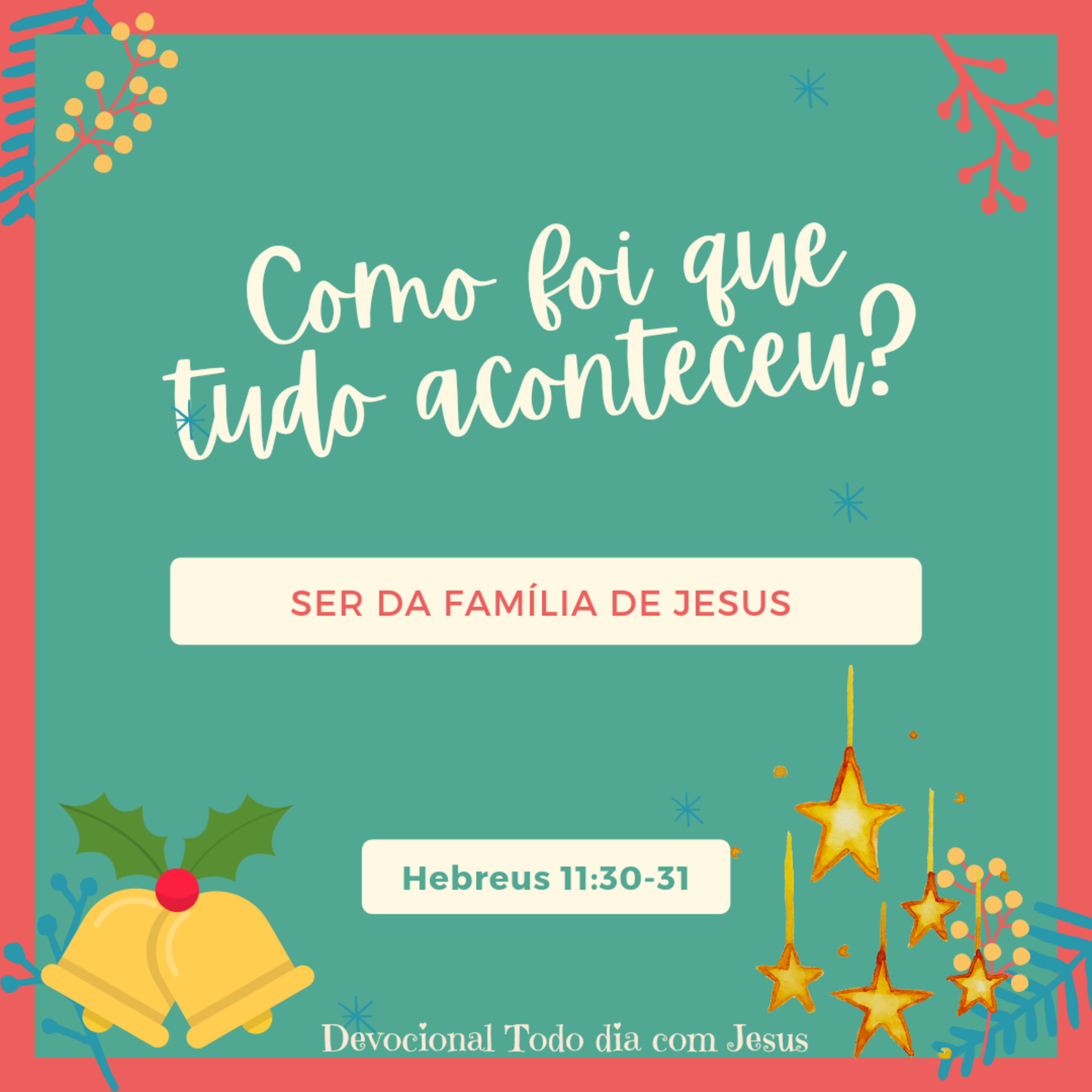 Todo dia com Jesus!