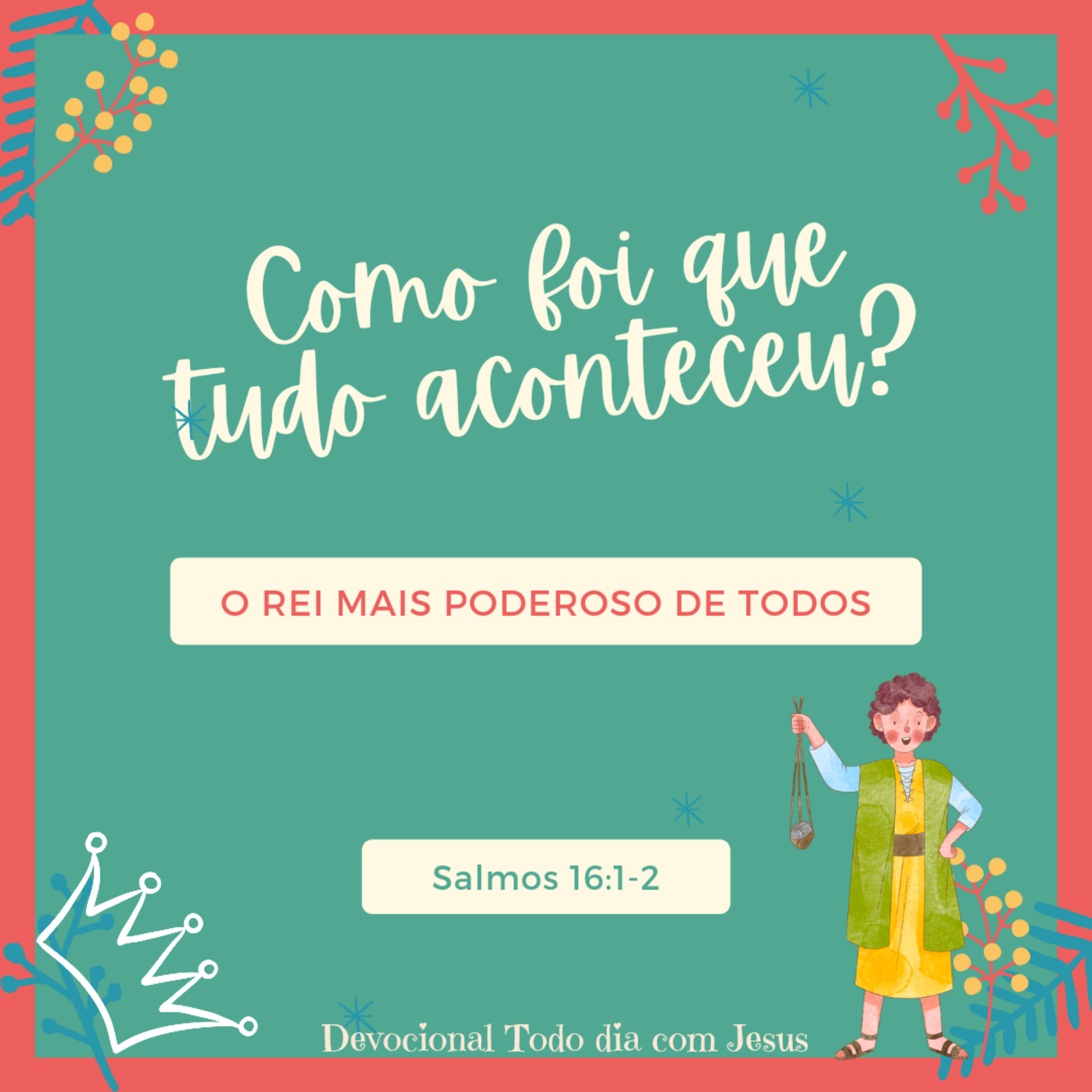 Todo dia com Jesus!