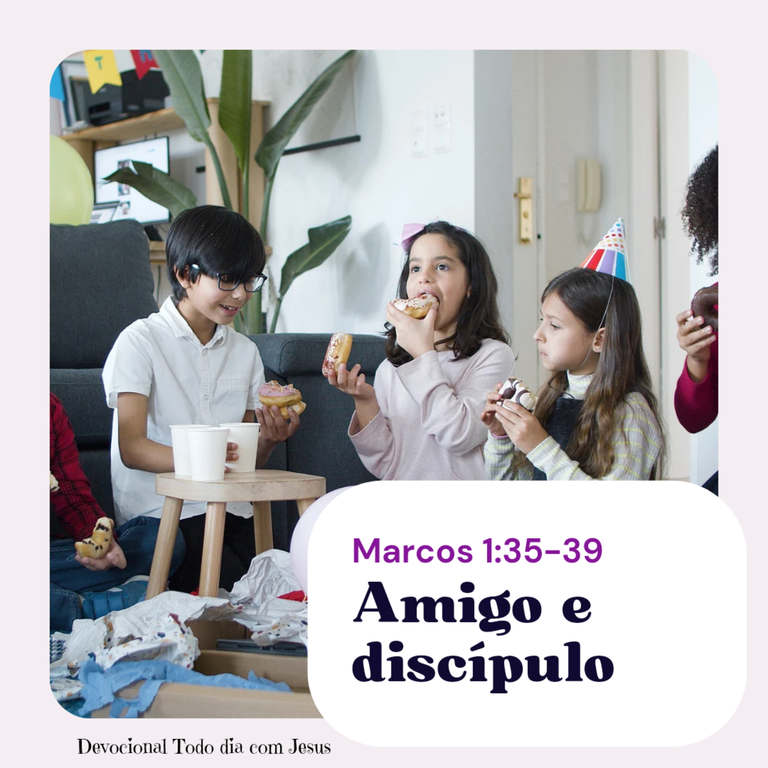 Todo dia com Jesus!