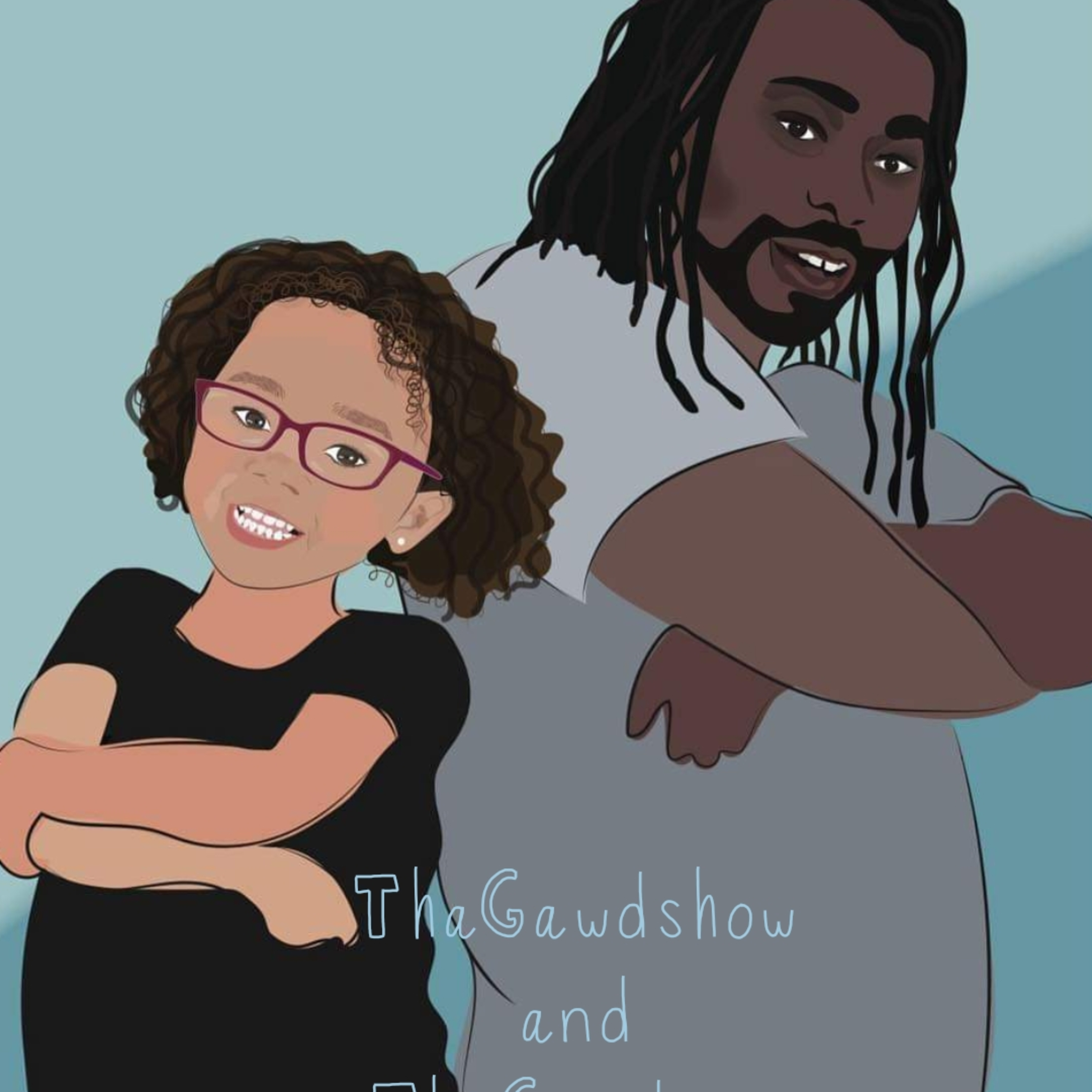 ThaGawdCast