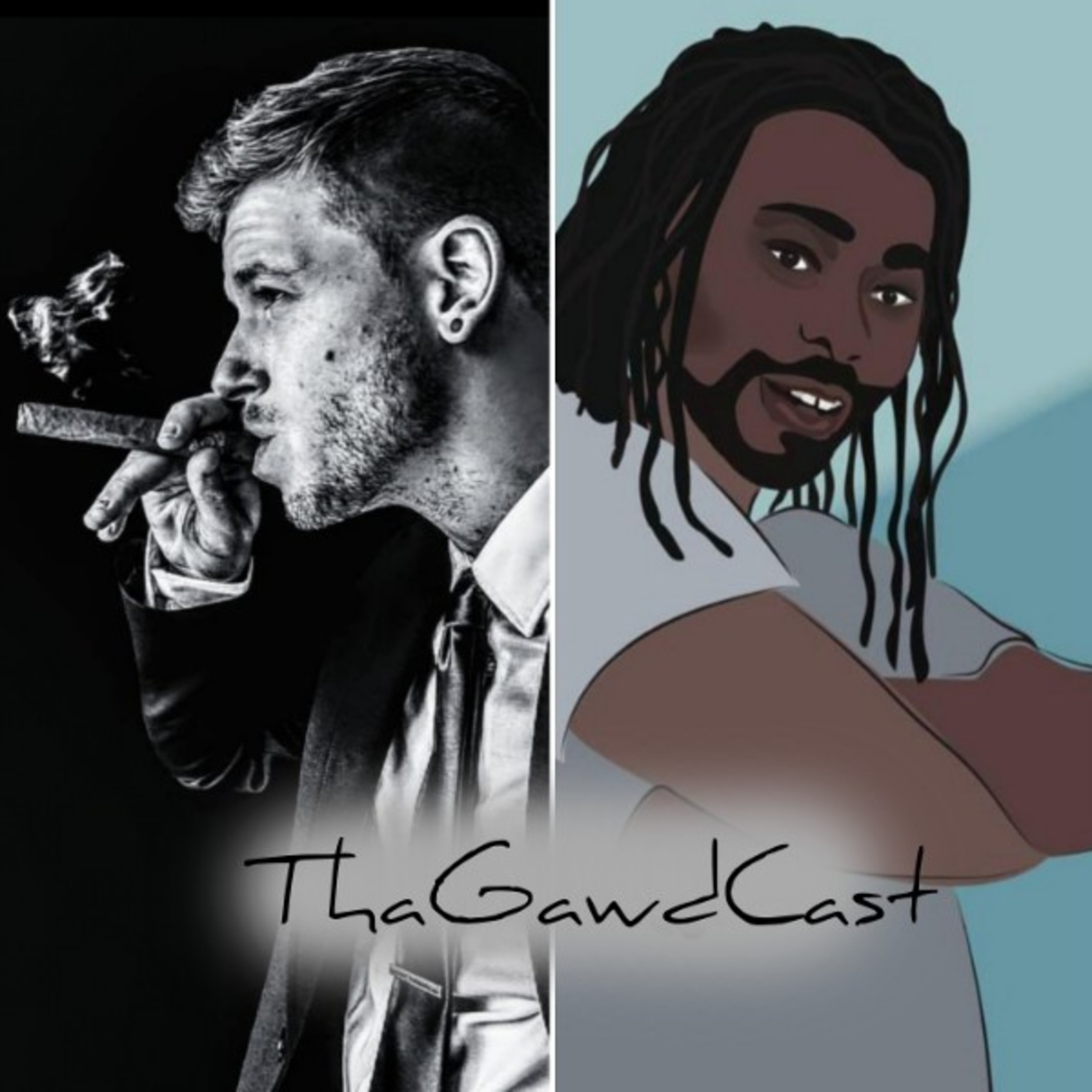 ThaGawdCast