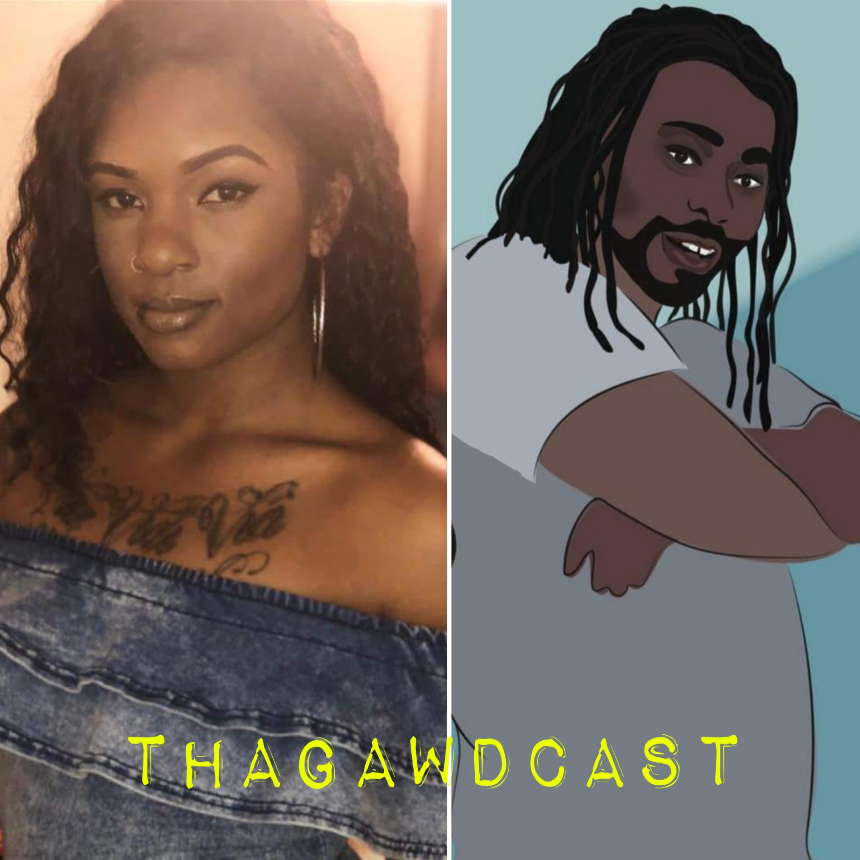 ThaGawdCast