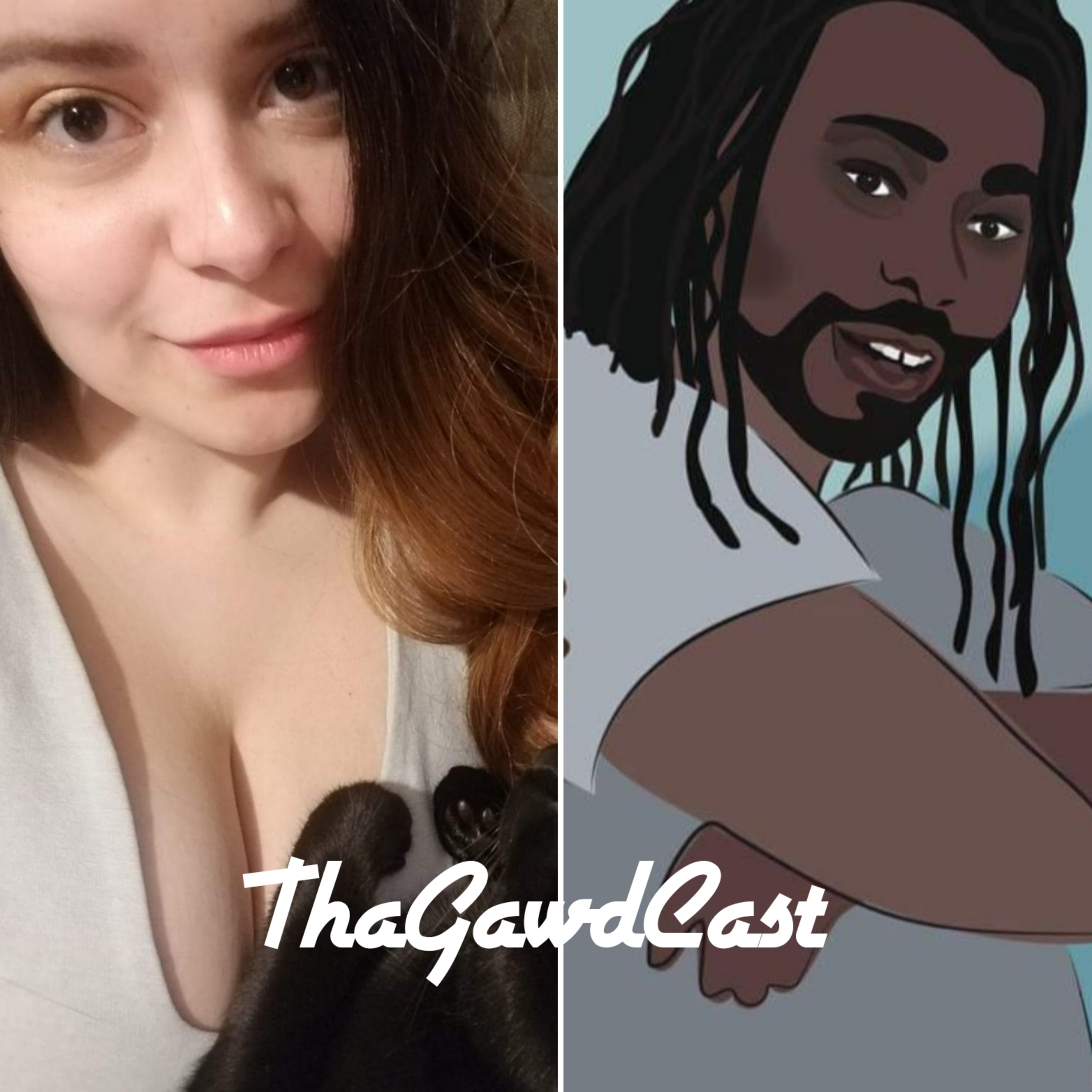 ThaGawdCast