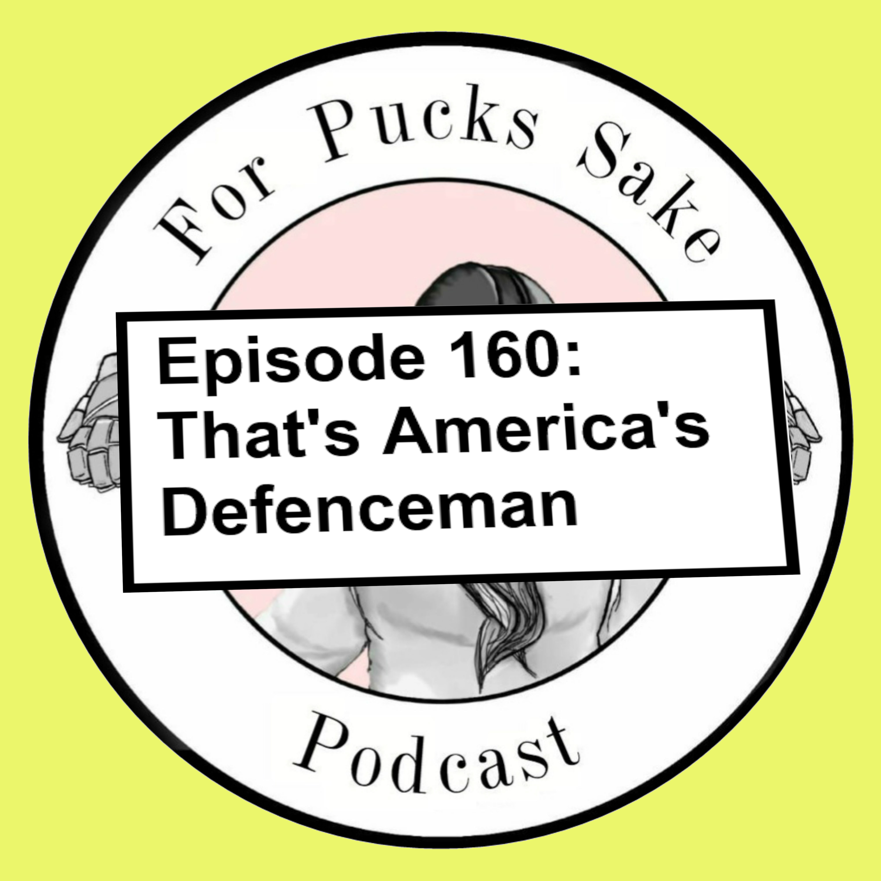 160: That's America's Defenceman