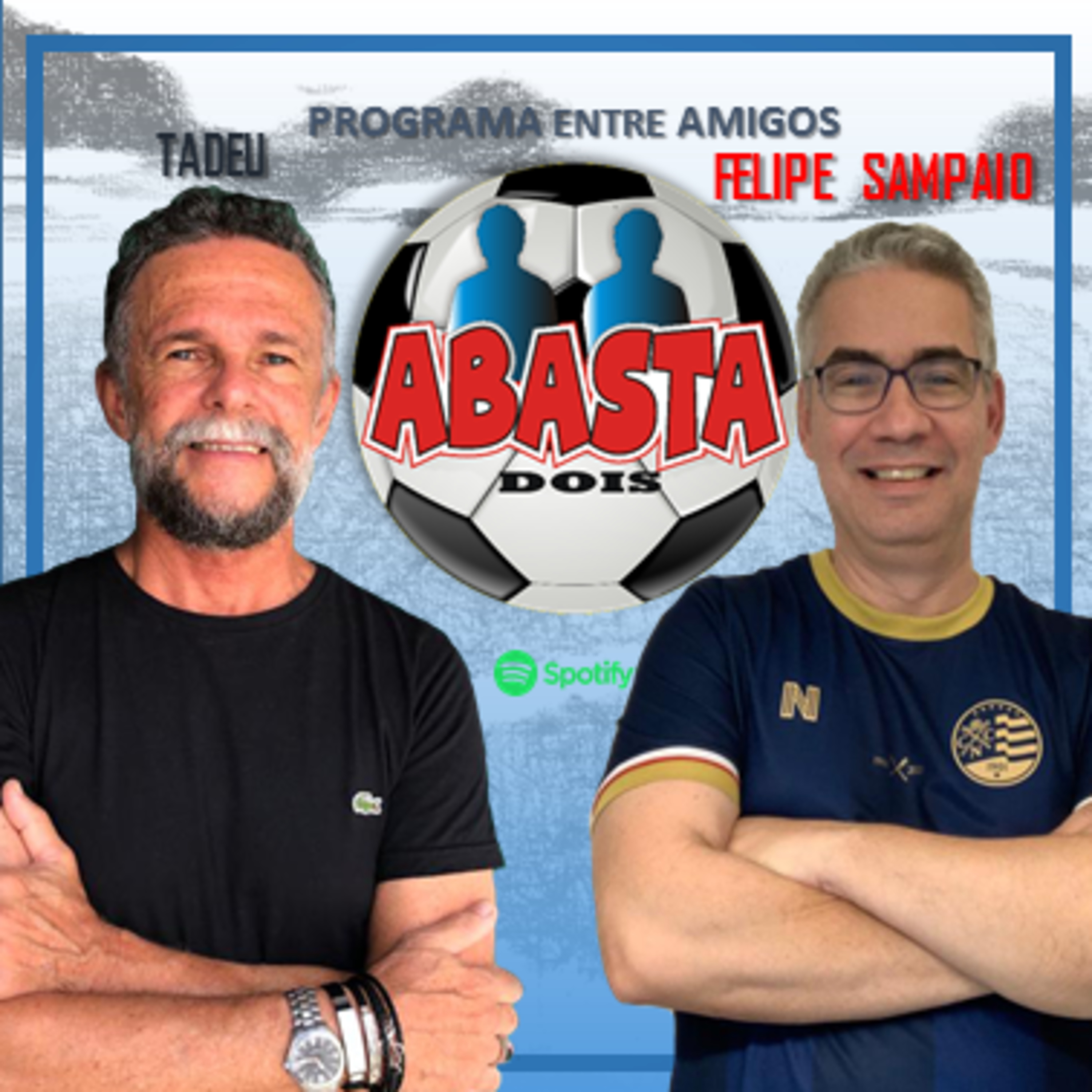 ABASTA DOIS 35 - EP. 01 episode artwork