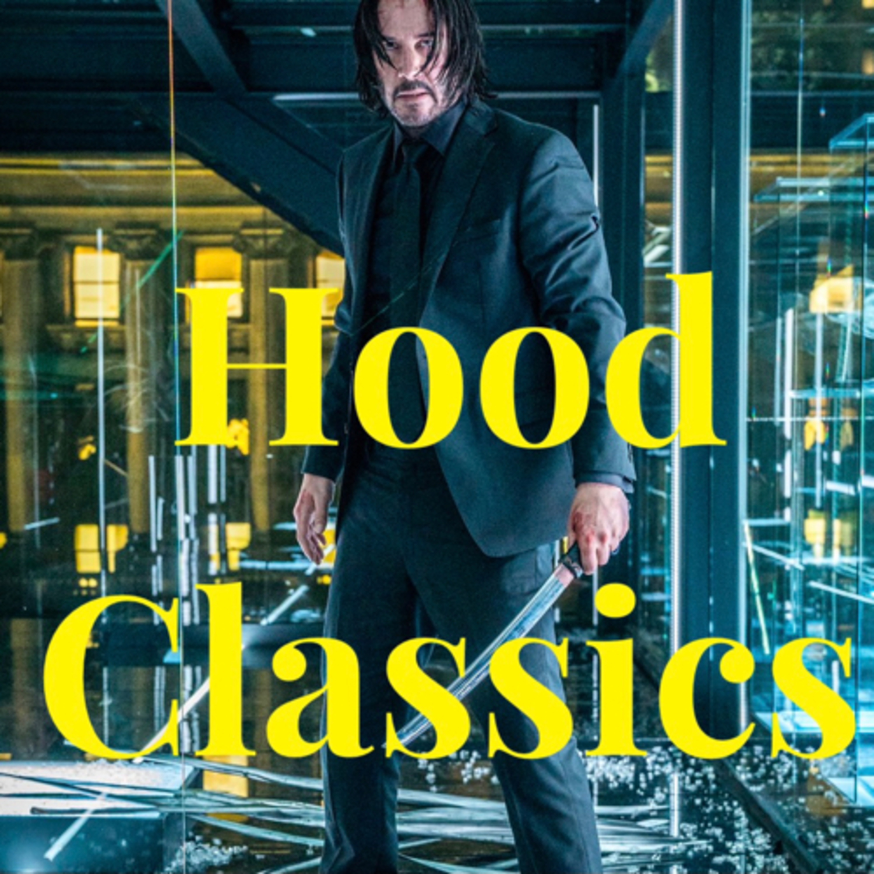 "Baba Yaga 3" (John Wick Chapter 3 2019) Hood Classics #75 episode artwork