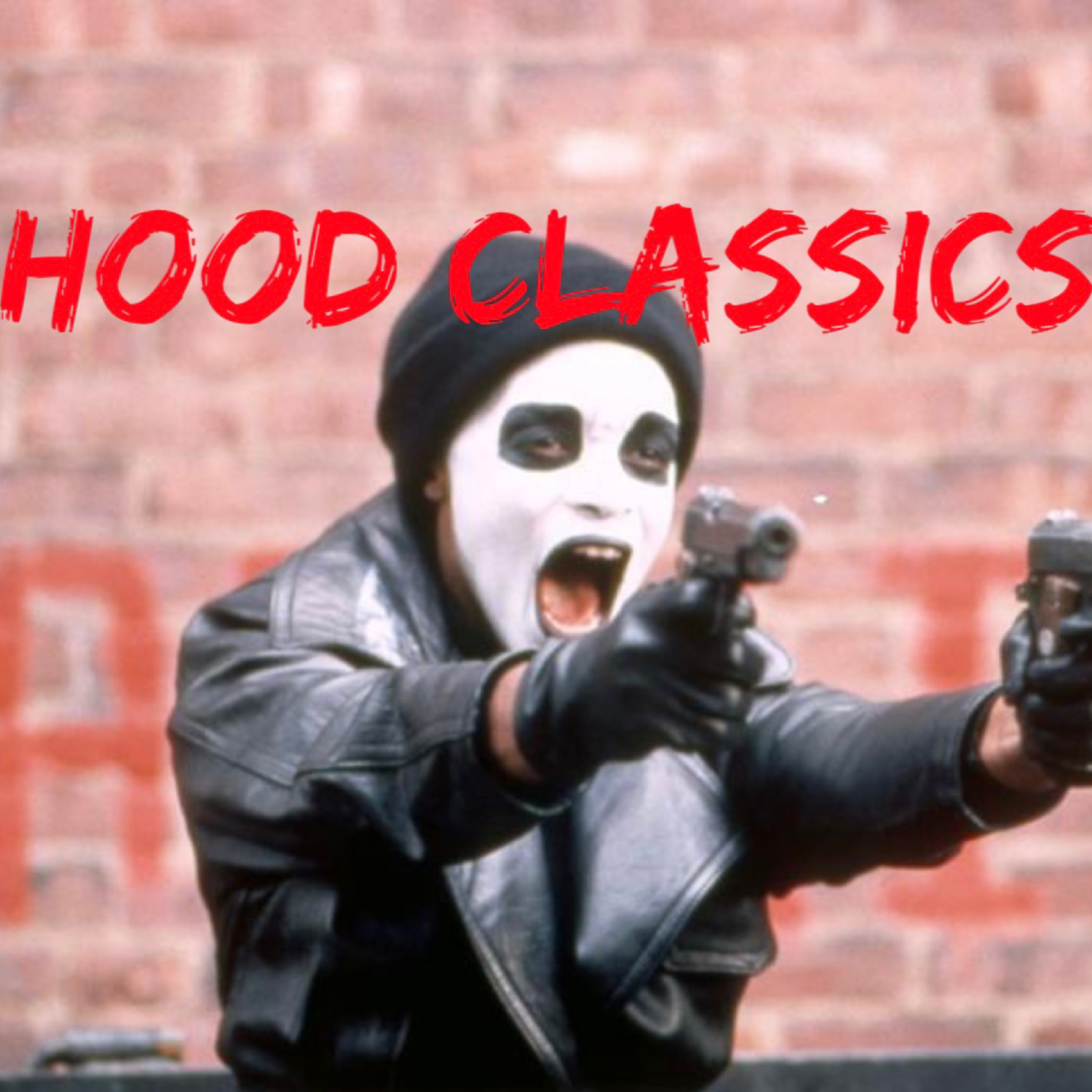 "Anthony Picked The Wrong Damn Sister" - (Dead Presidents 1995) Hood Classics #23 episode artwork