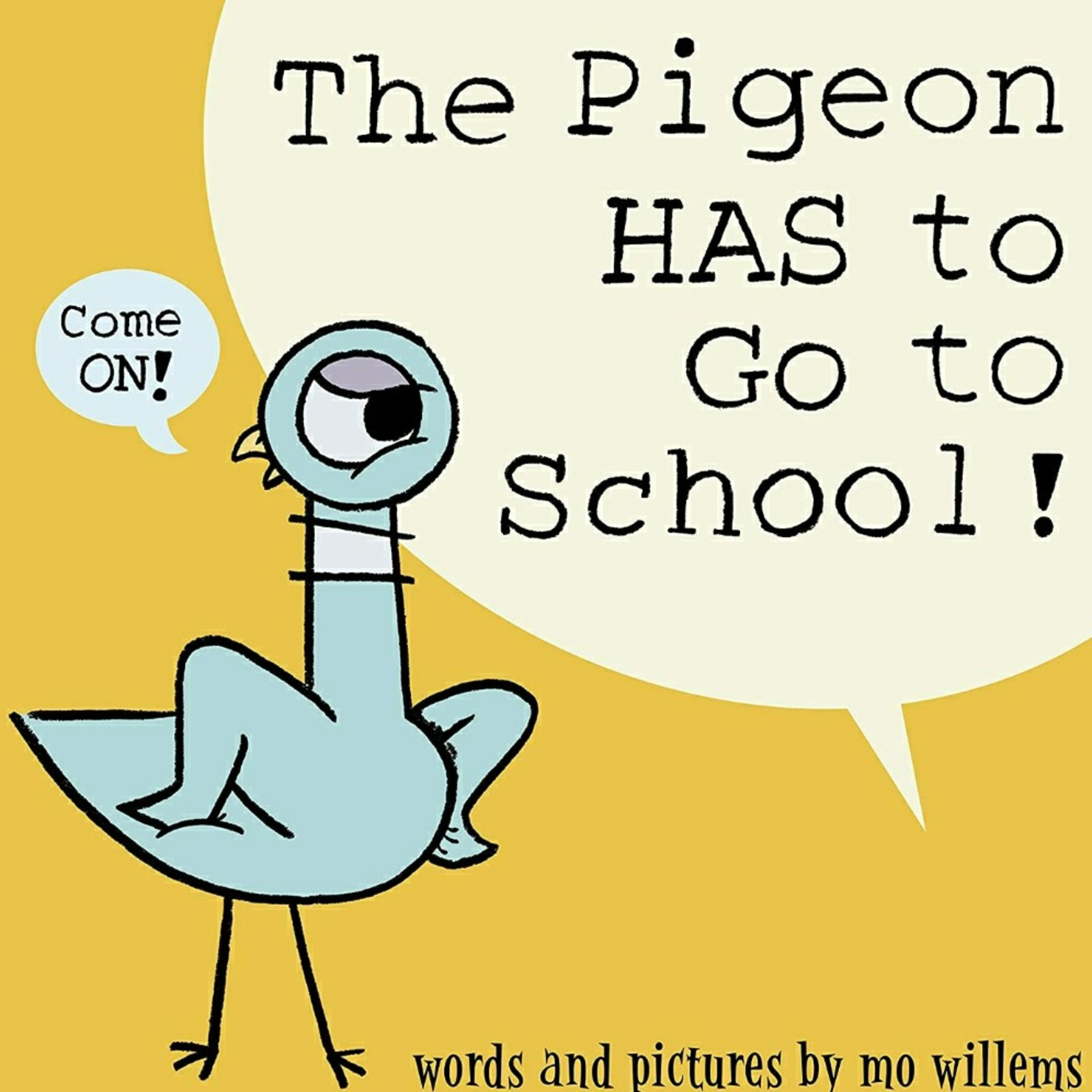The Pigeon HAS to go to School episode artwork